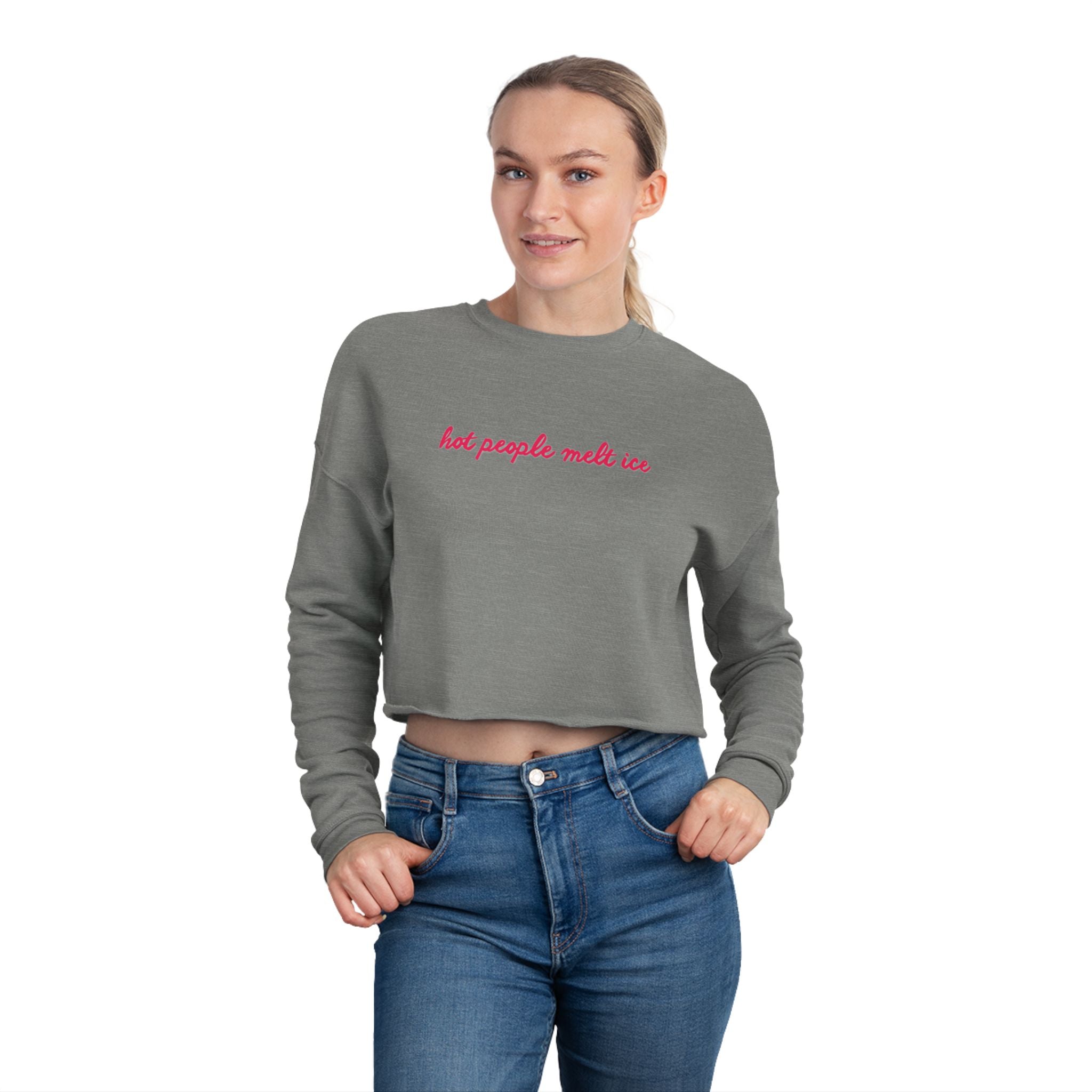 Hot People Melt Ice Cropped Sweatshirt