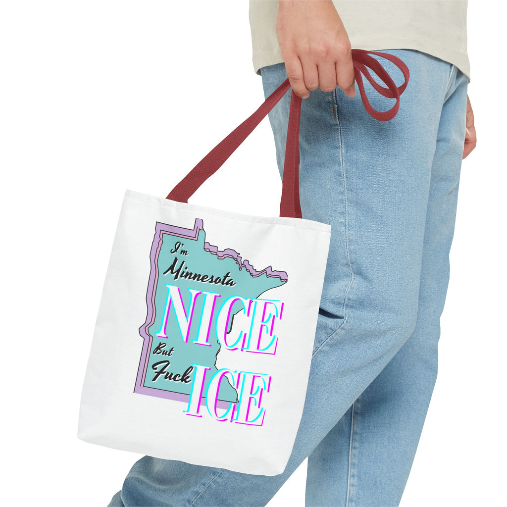 Minnesota Nice F Ice Tote Bag