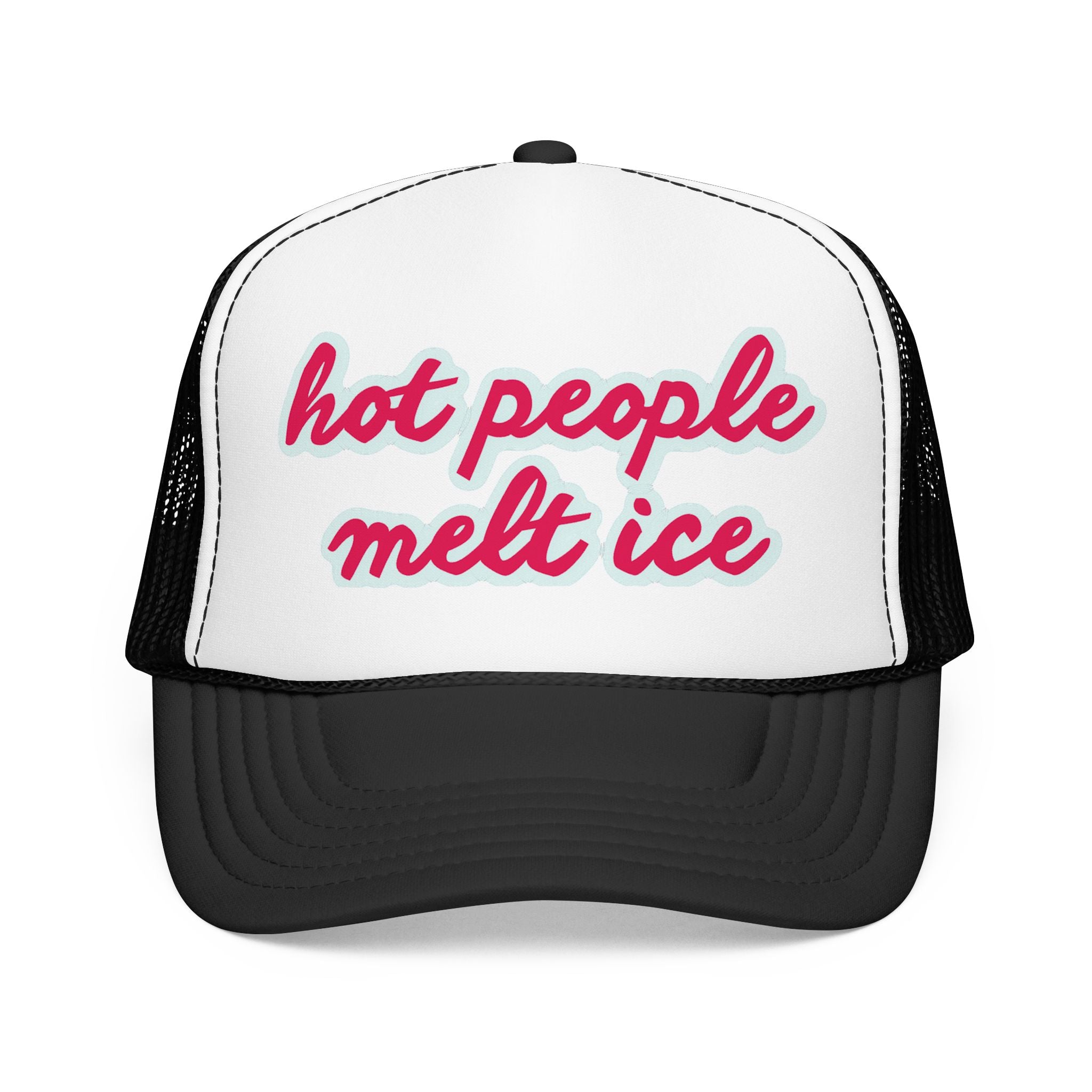 Hot People Melt Ice Mesh Trucker Hat