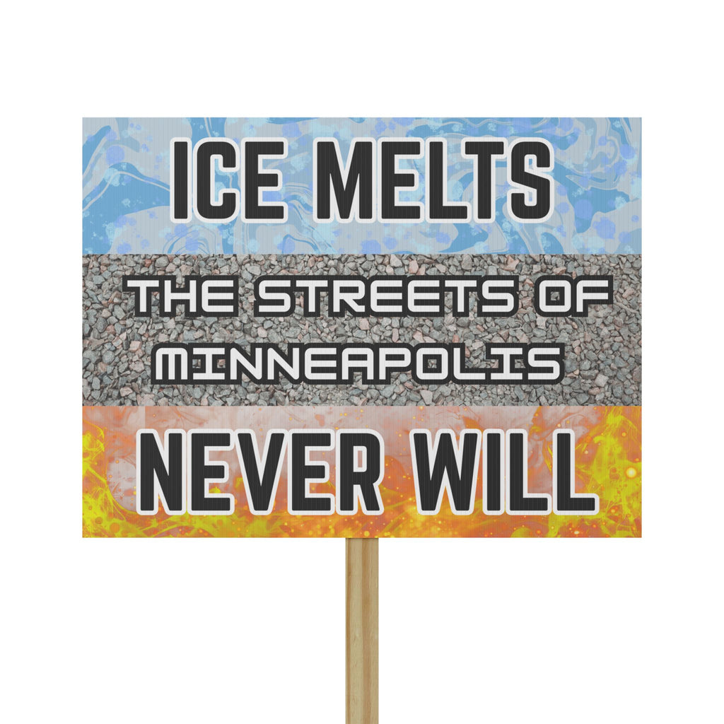 Ice Melts Protest Sign
