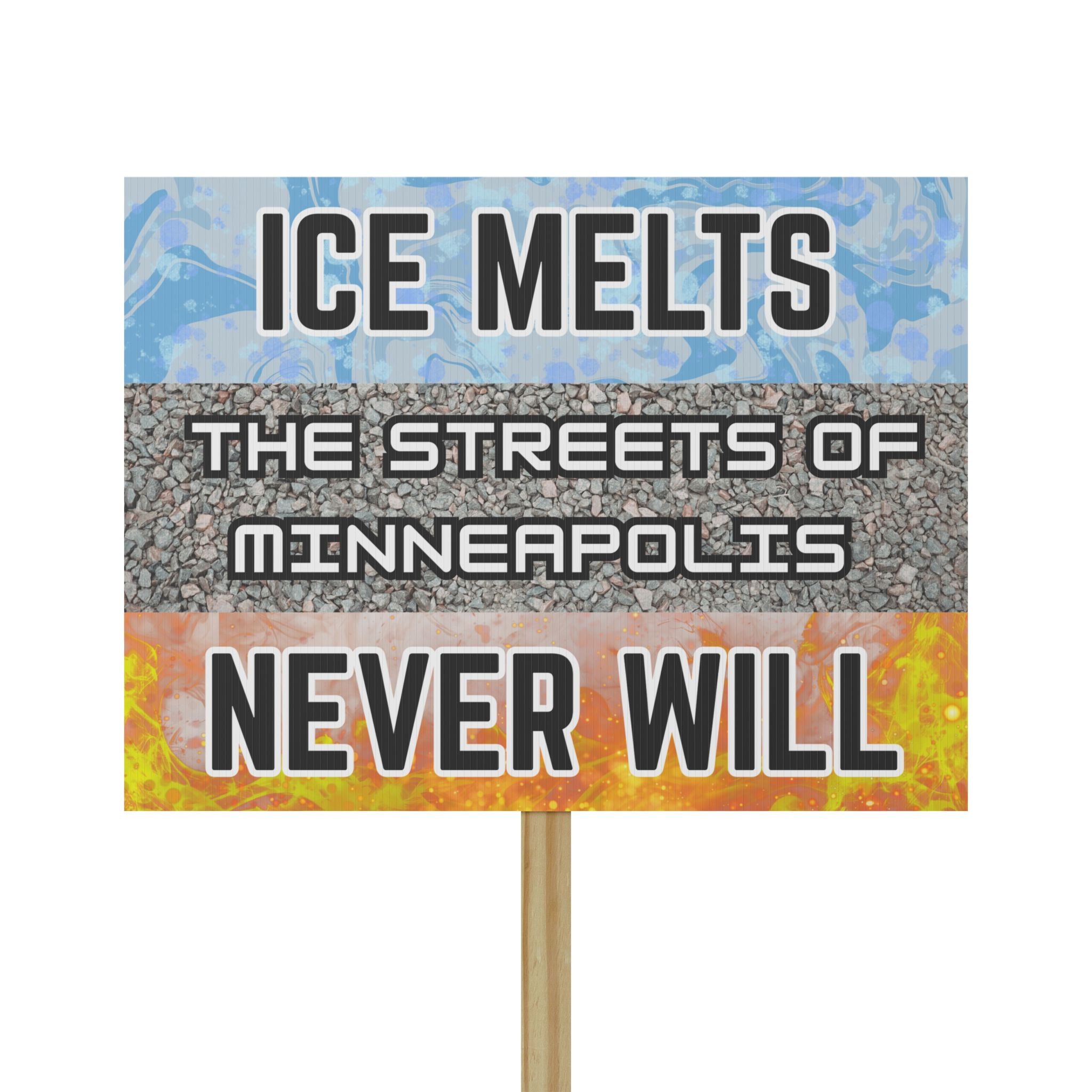 Ice Melts Protest Sign
