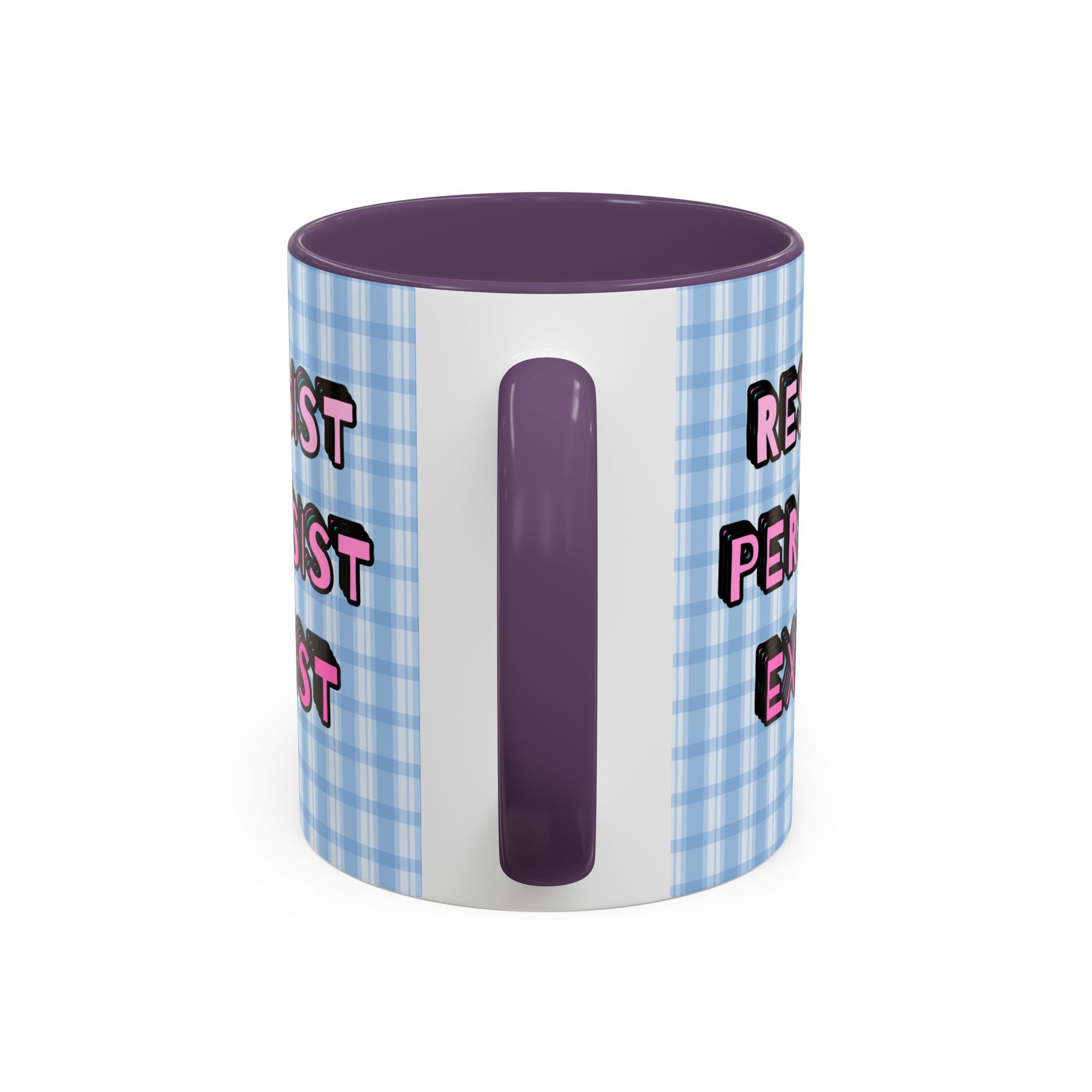 Resist Persist Exist Coffee Mug