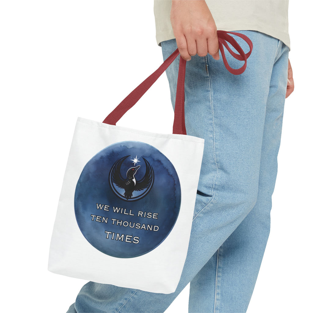 We Will Rise 10,000 Times Tote Bag