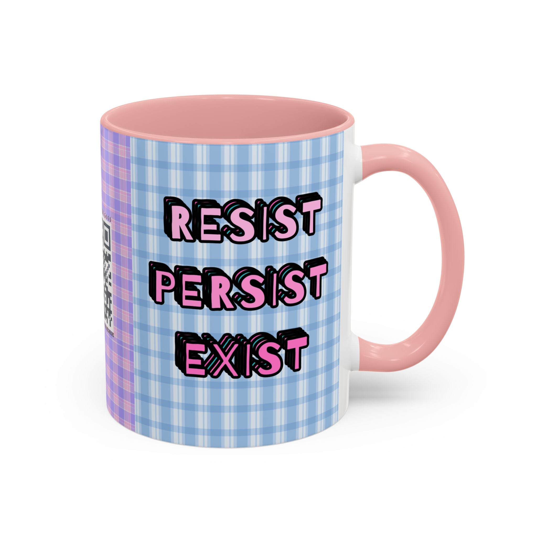 Resist Persist Exist Coffee Mug