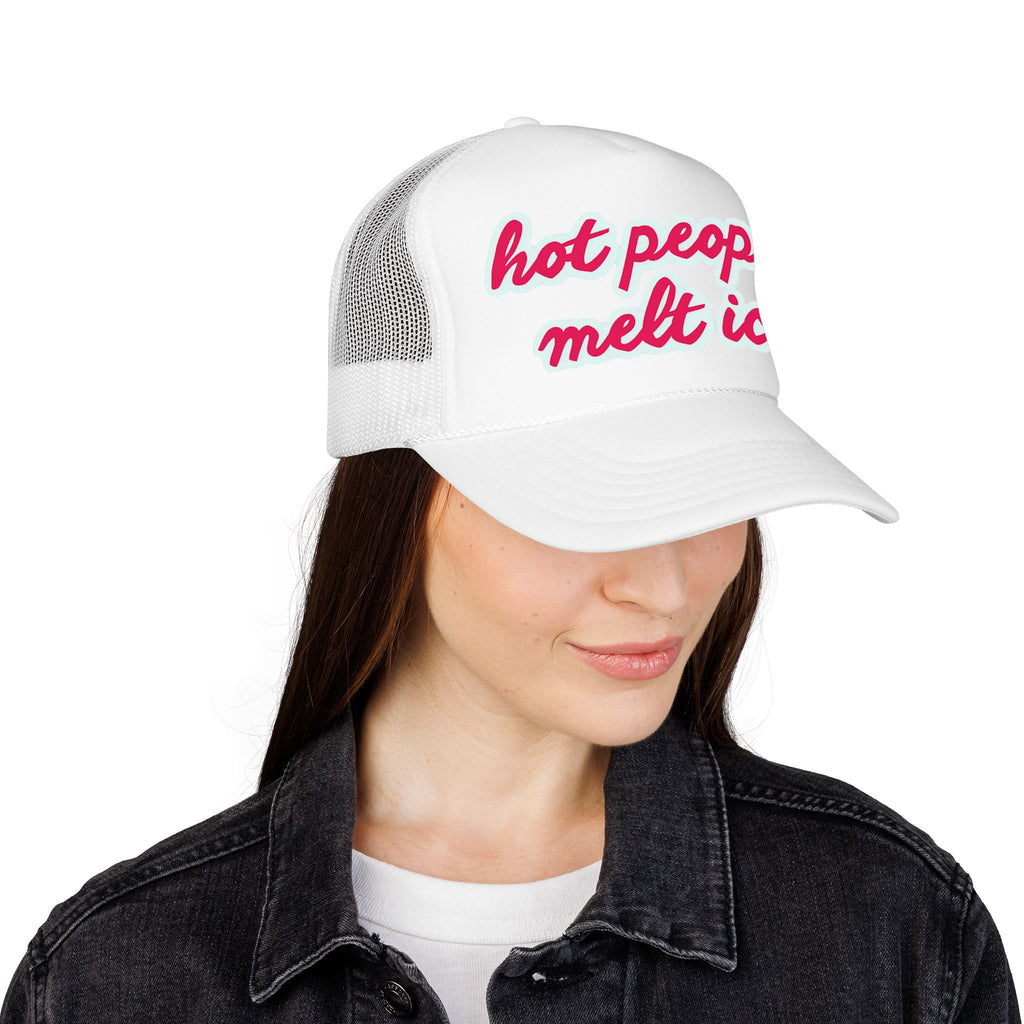 Hot People Melt Ice Mesh Trucker Hat