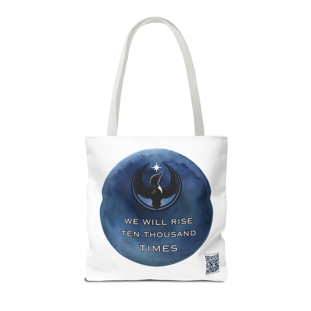 We Will Rise 10,000 Times Tote Bag