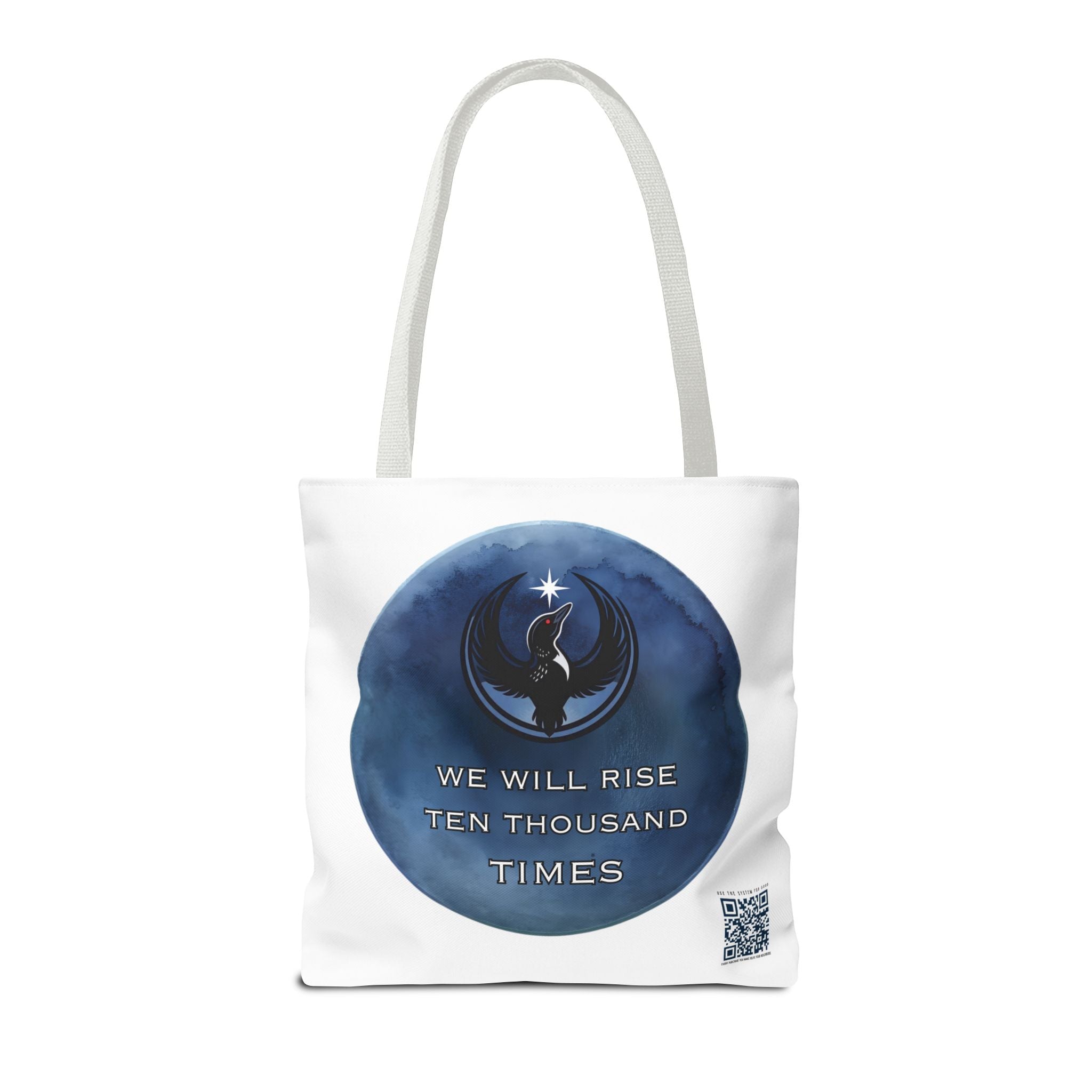 We Will Rise 10,000 Times Tote Bag