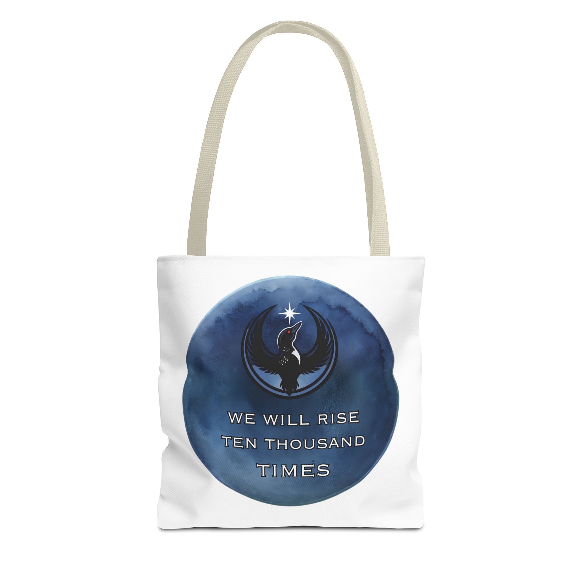 We Will Rise 10,000 Times Tote Bag