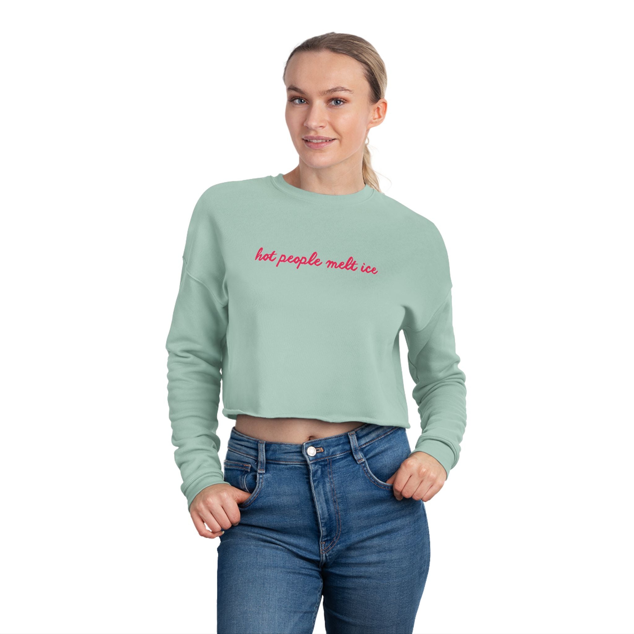 Hot People Melt Ice Cropped Sweatshirt