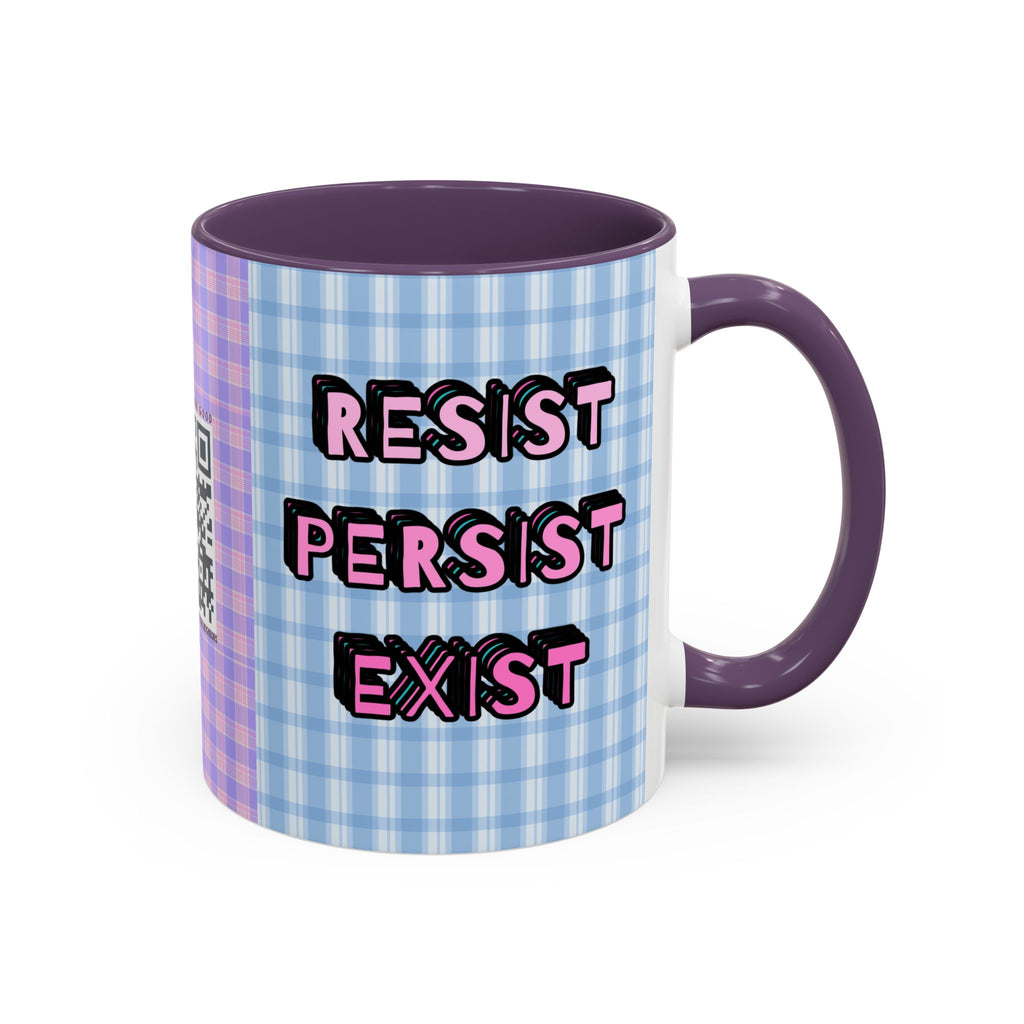 Resist Persist Exist Coffee Mug