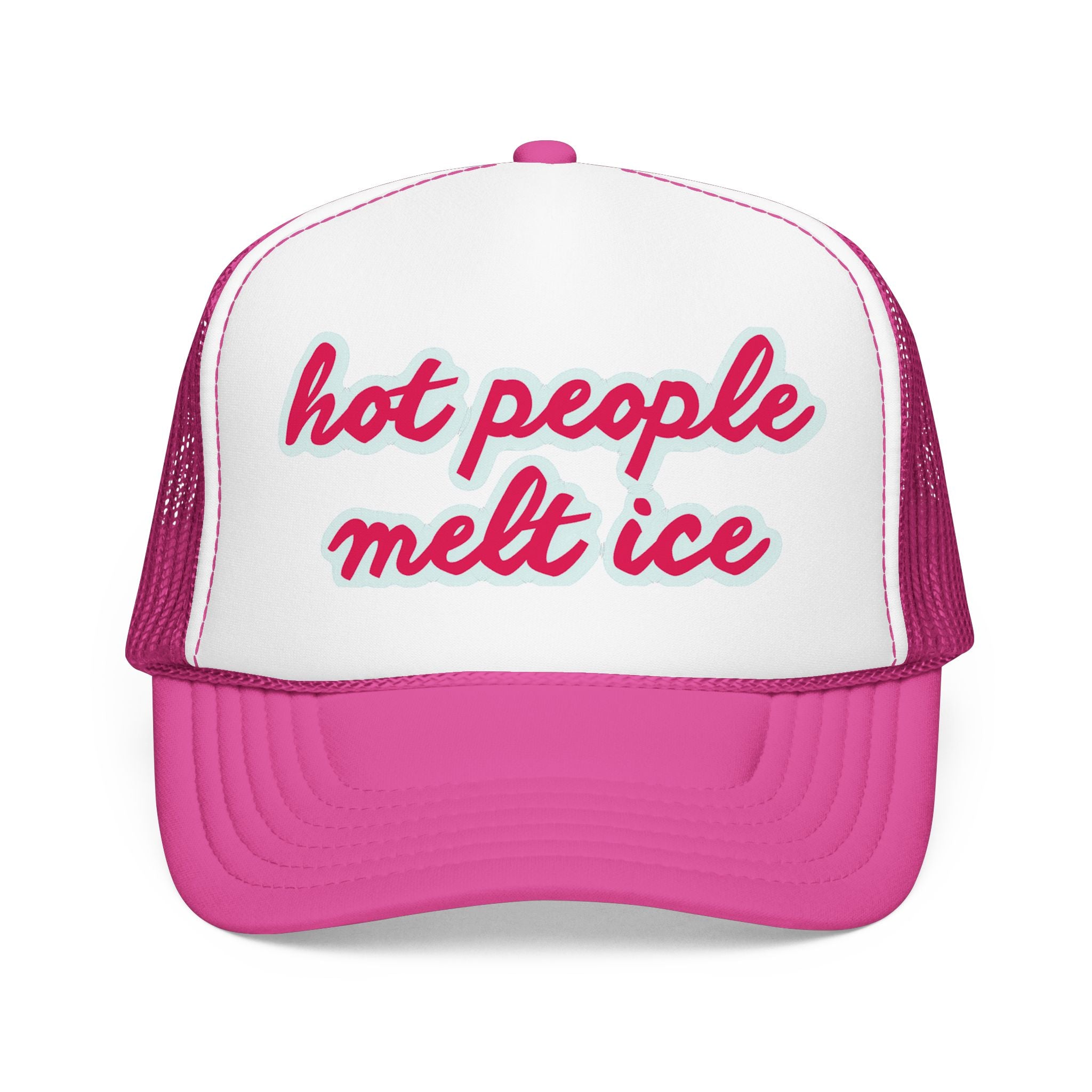 Hot People Melt Ice Mesh Trucker Hat