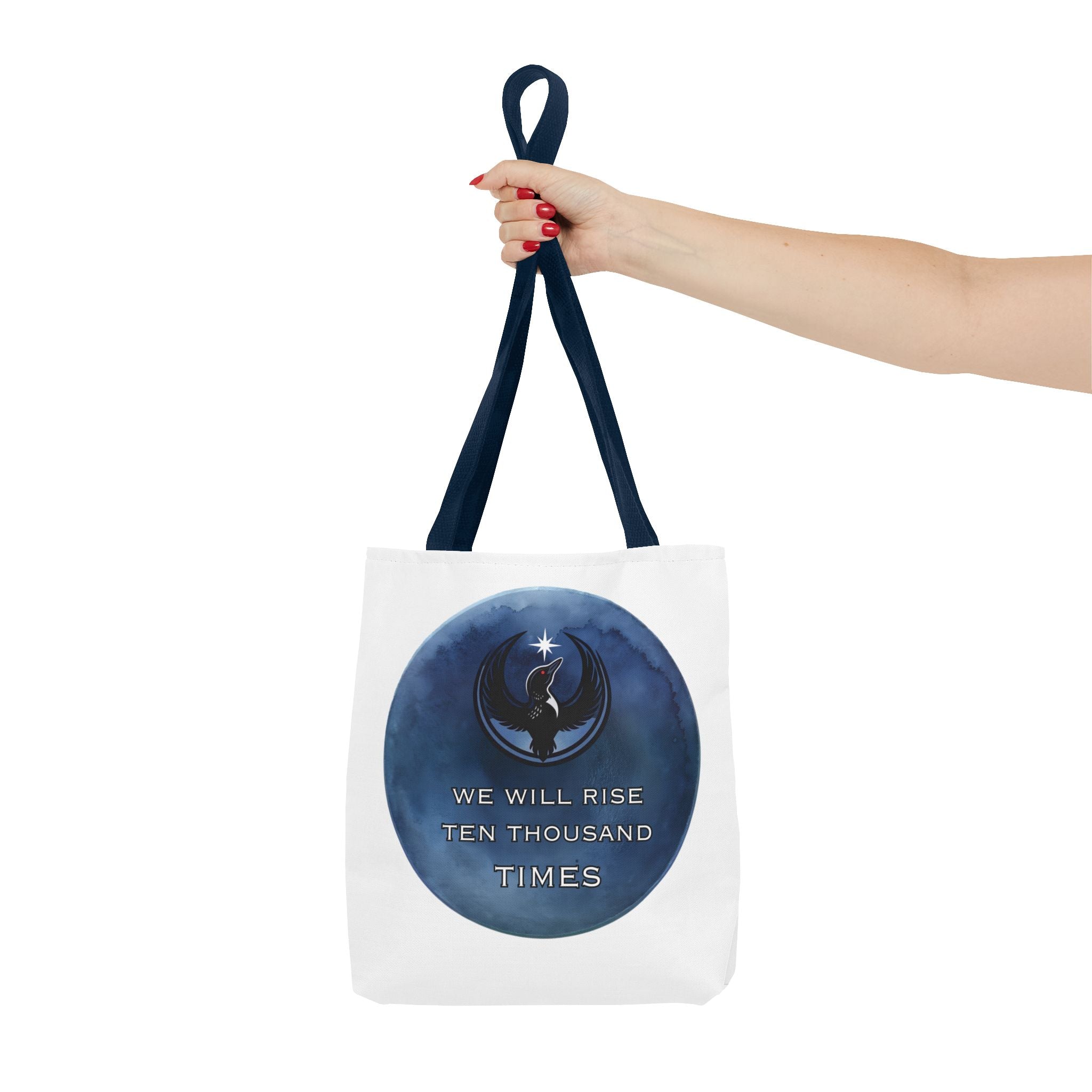 We Will Rise 10,000 Times Tote Bag
