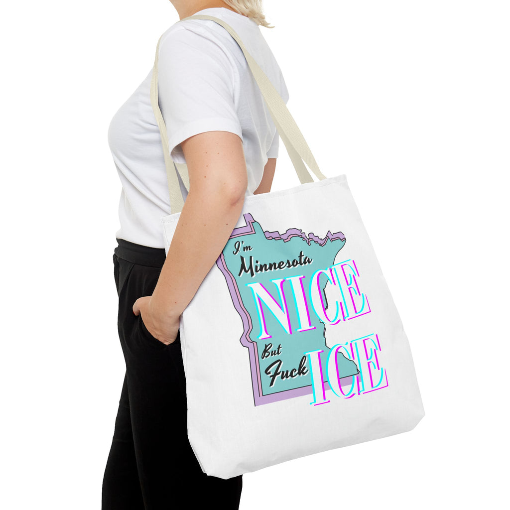 Minnesota Nice F Ice Tote Bag
