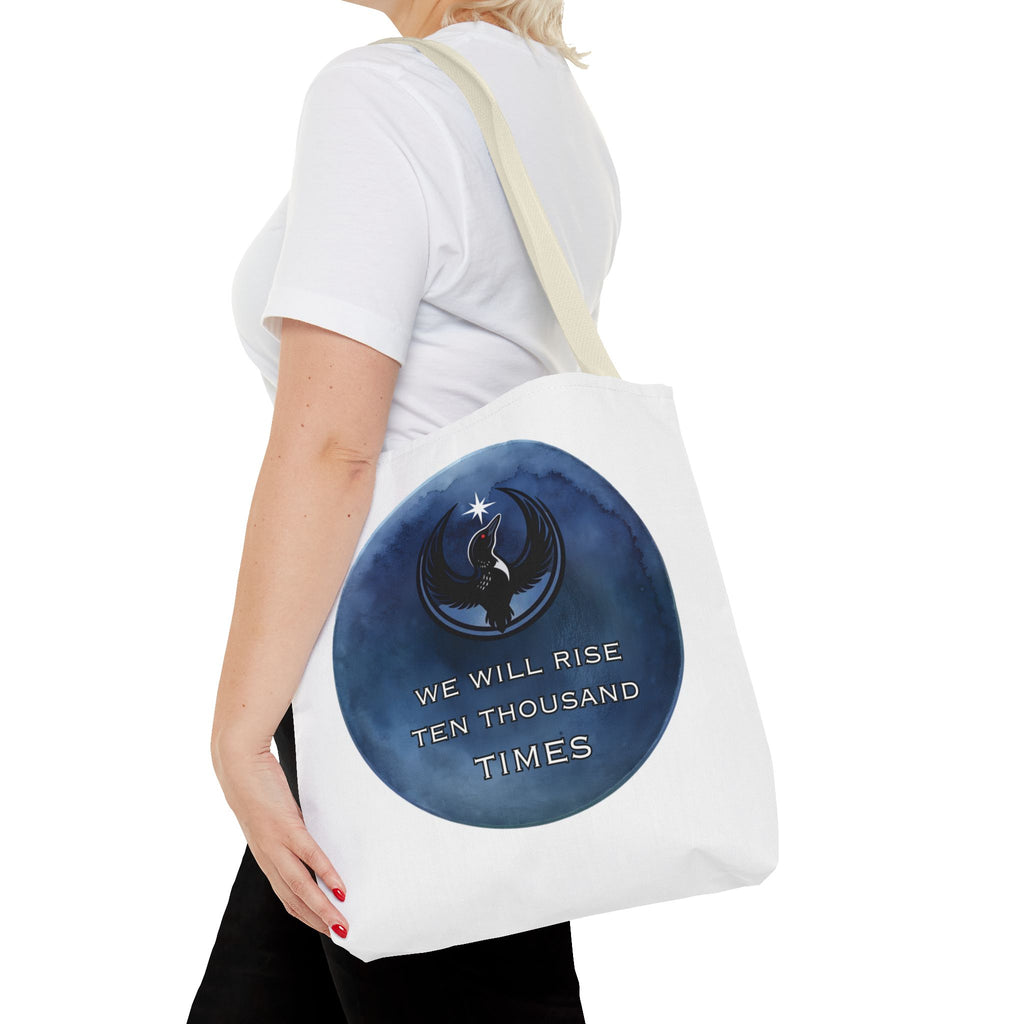 We Will Rise 10,000 Times Tote Bag