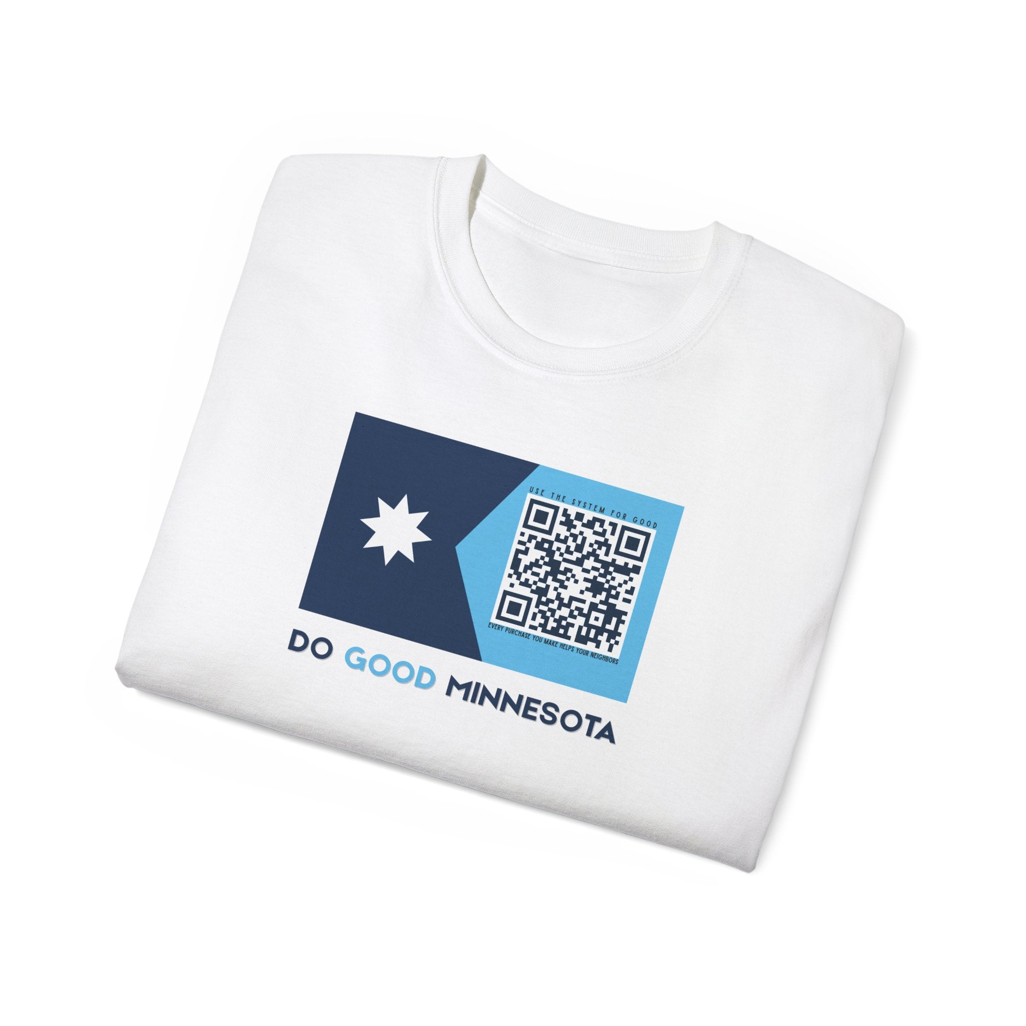 Do Good Minnesota T-Shirt