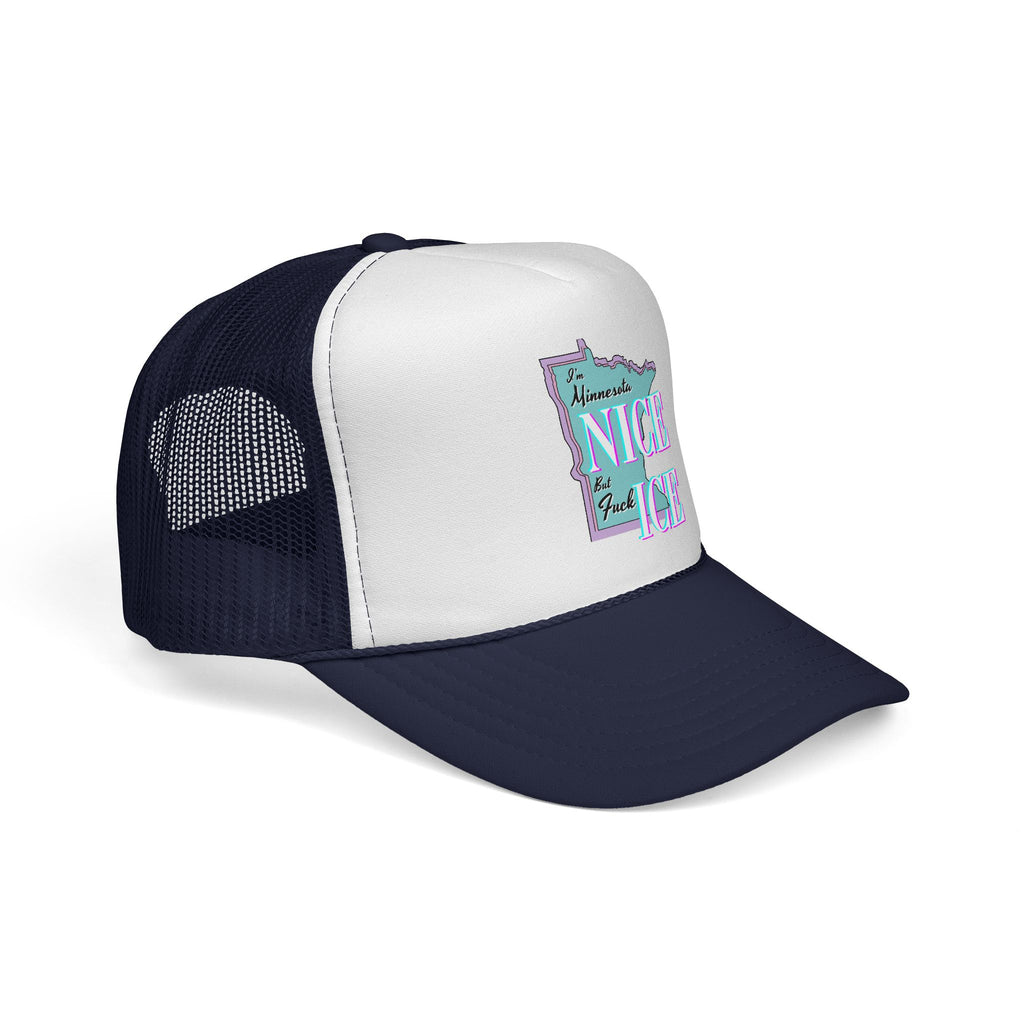 Minnesota Nice F Ice Trucker Cap