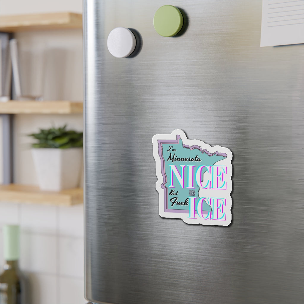 Minnesota Nice F Ice Die-Cut Magnet