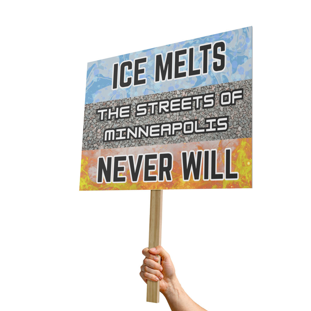 Ice Melts Protest Sign