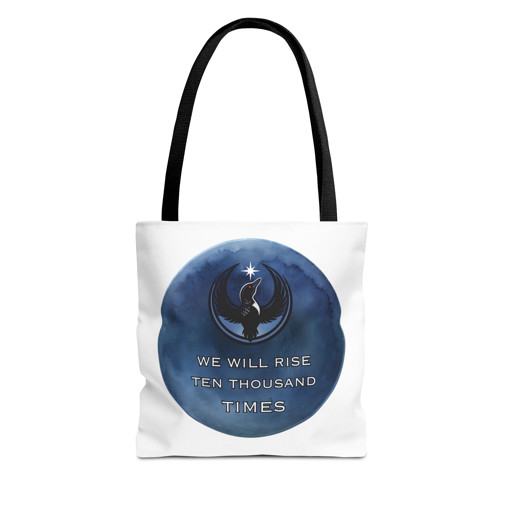 We Will Rise 10,000 Times Tote Bag