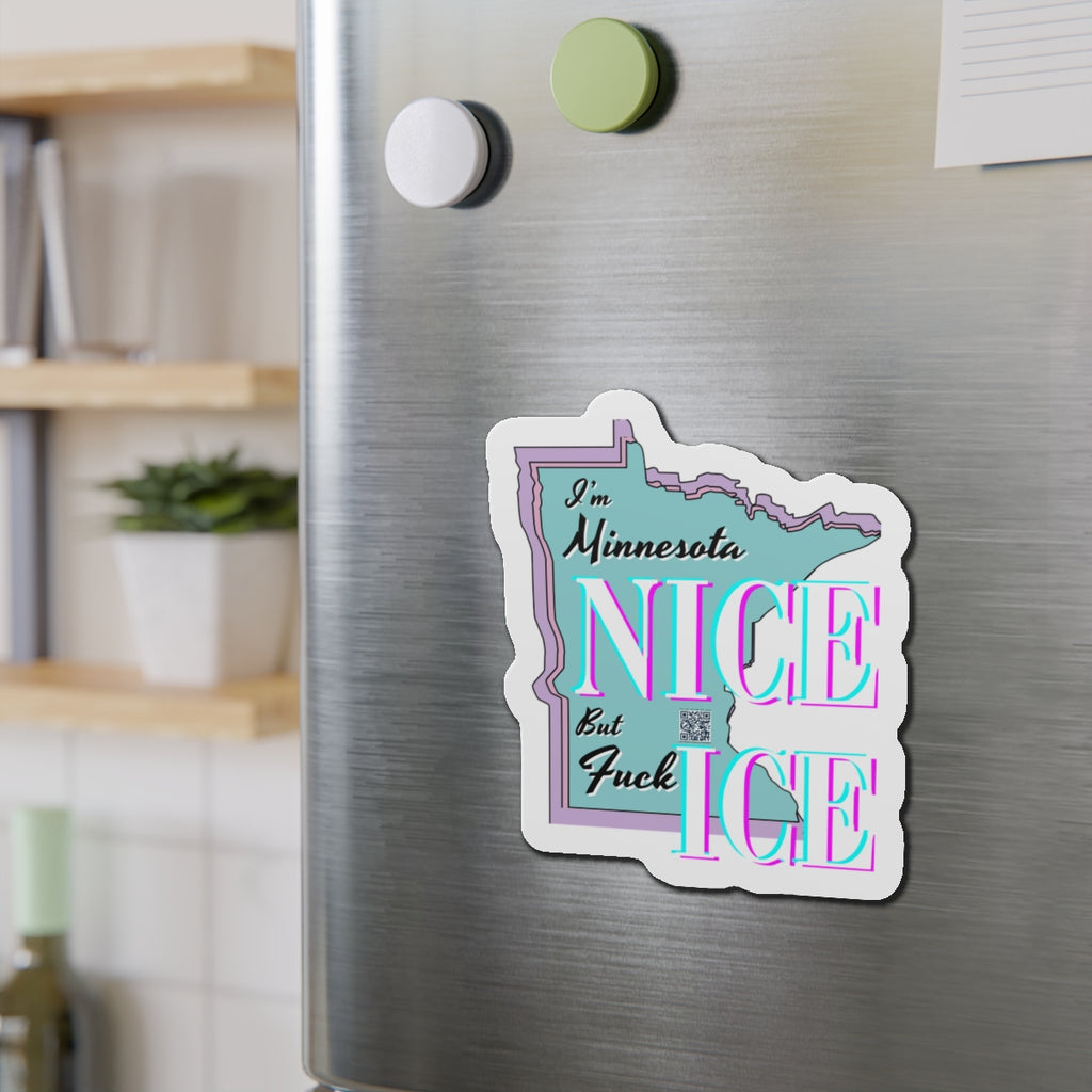 Minnesota Nice F Ice Die-Cut Magnet