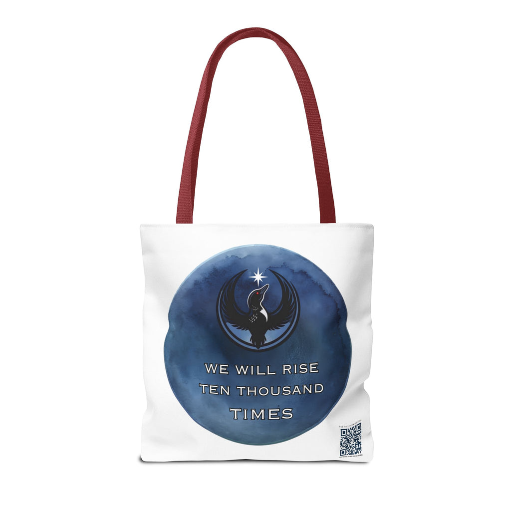 We Will Rise 10,000 Times Tote Bag