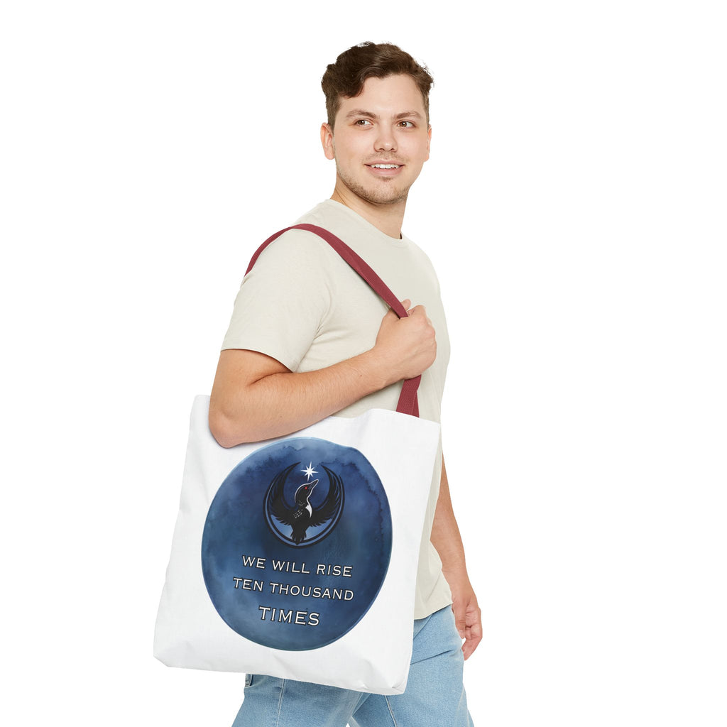 We Will Rise 10,000 Times Tote Bag