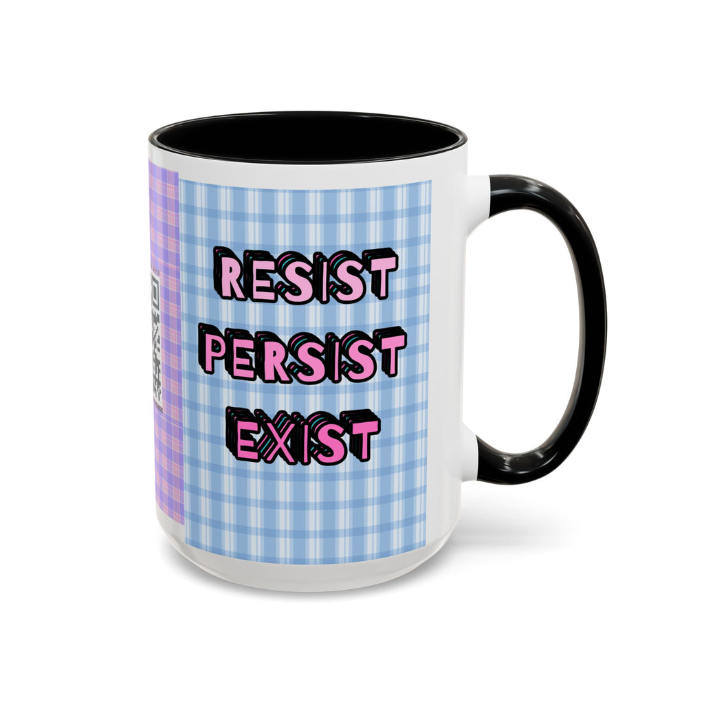 Resist Persist Exist Coffee Mug