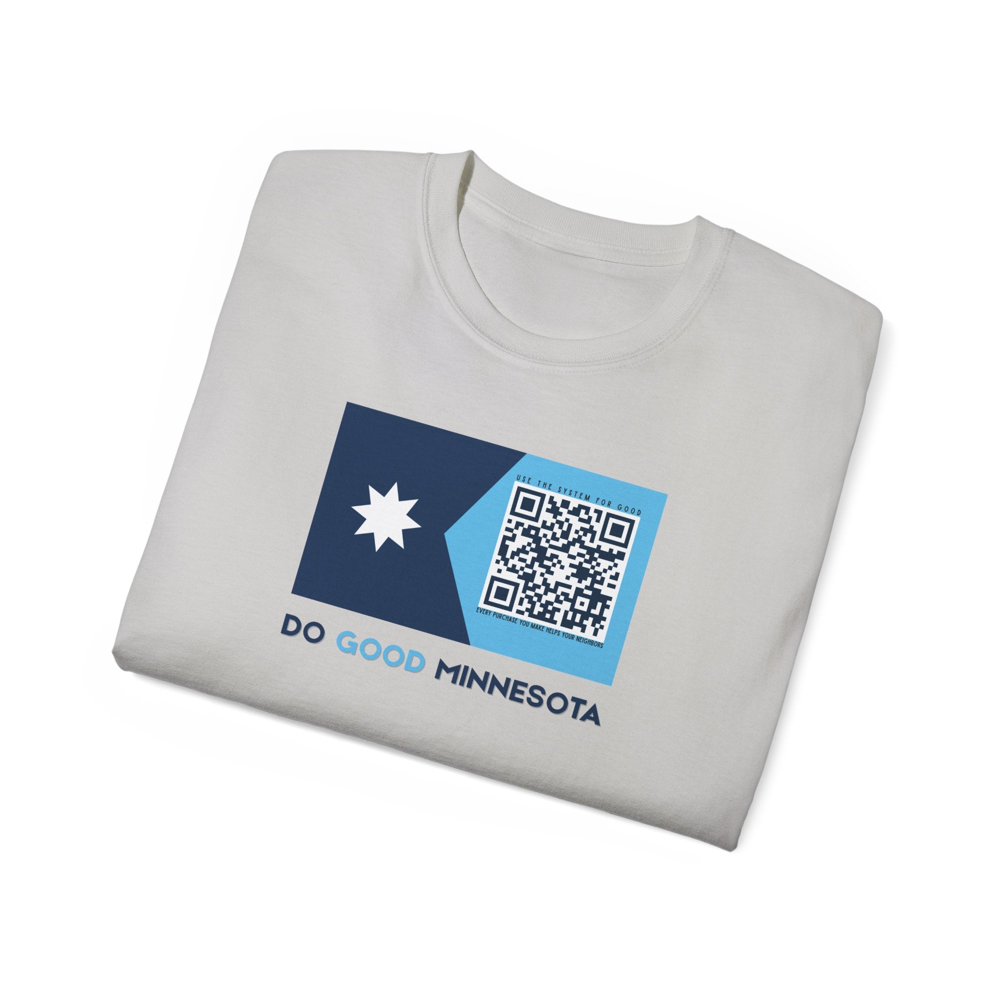 Do Good Minnesota T-Shirt