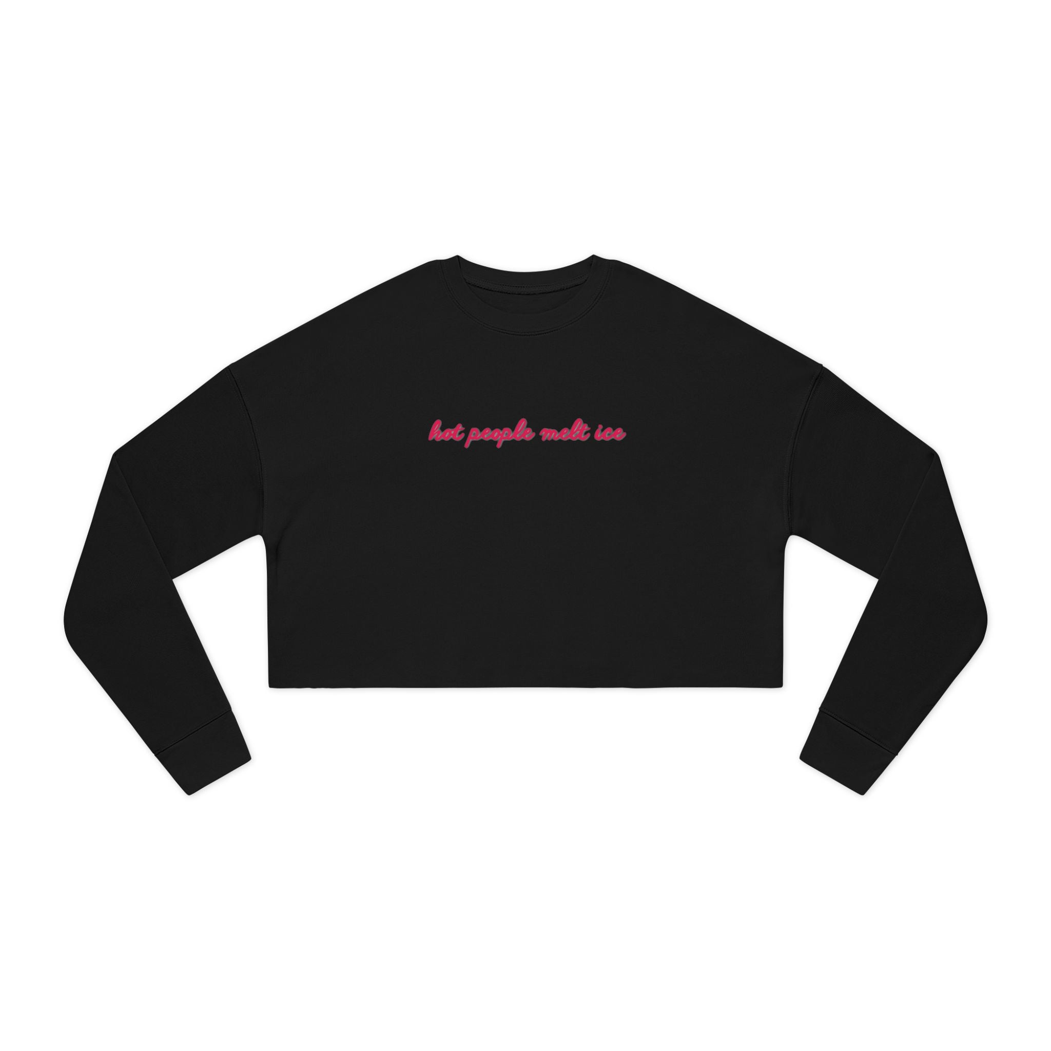 Hot People Melt Ice Cropped Sweatshirt