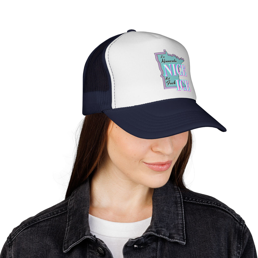 Minnesota Nice F Ice Trucker Cap