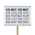 Ice Out Protest Sign