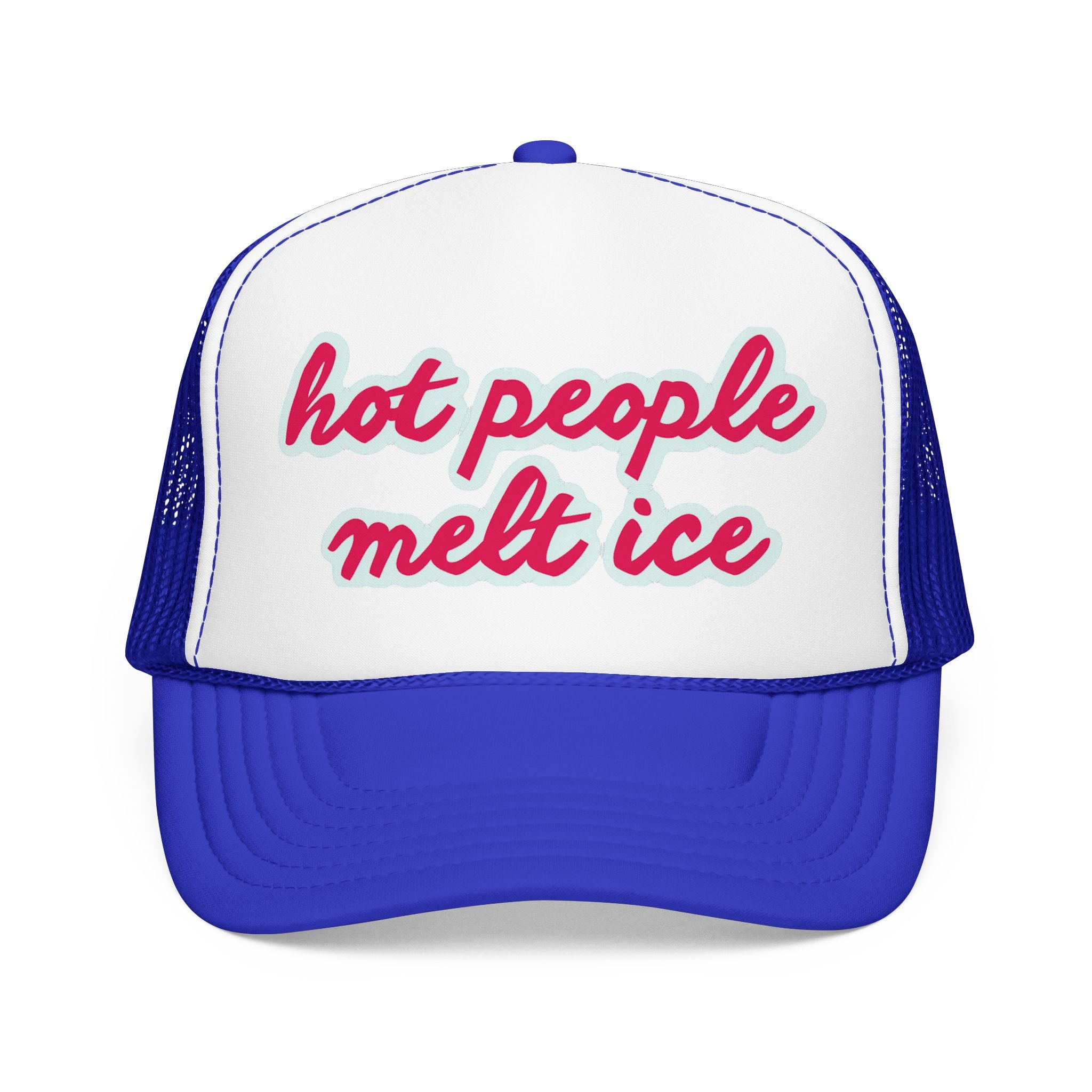 Hot People Melt Ice Mesh Trucker Hat