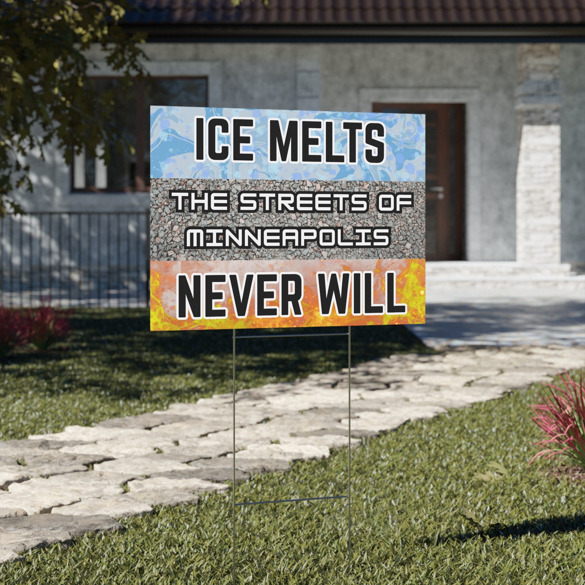 Ice Melts Yard Sign