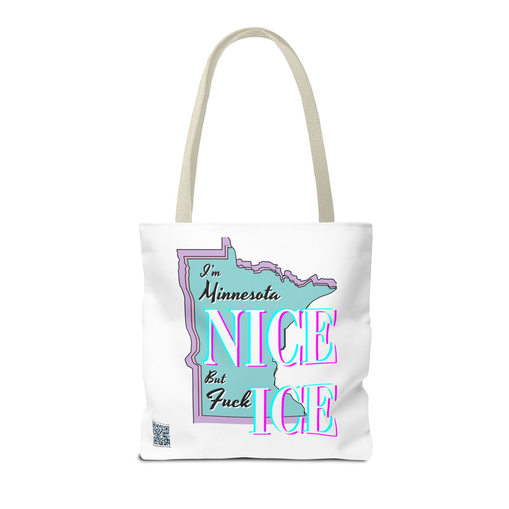 Minnesota Nice F Ice Tote Bag