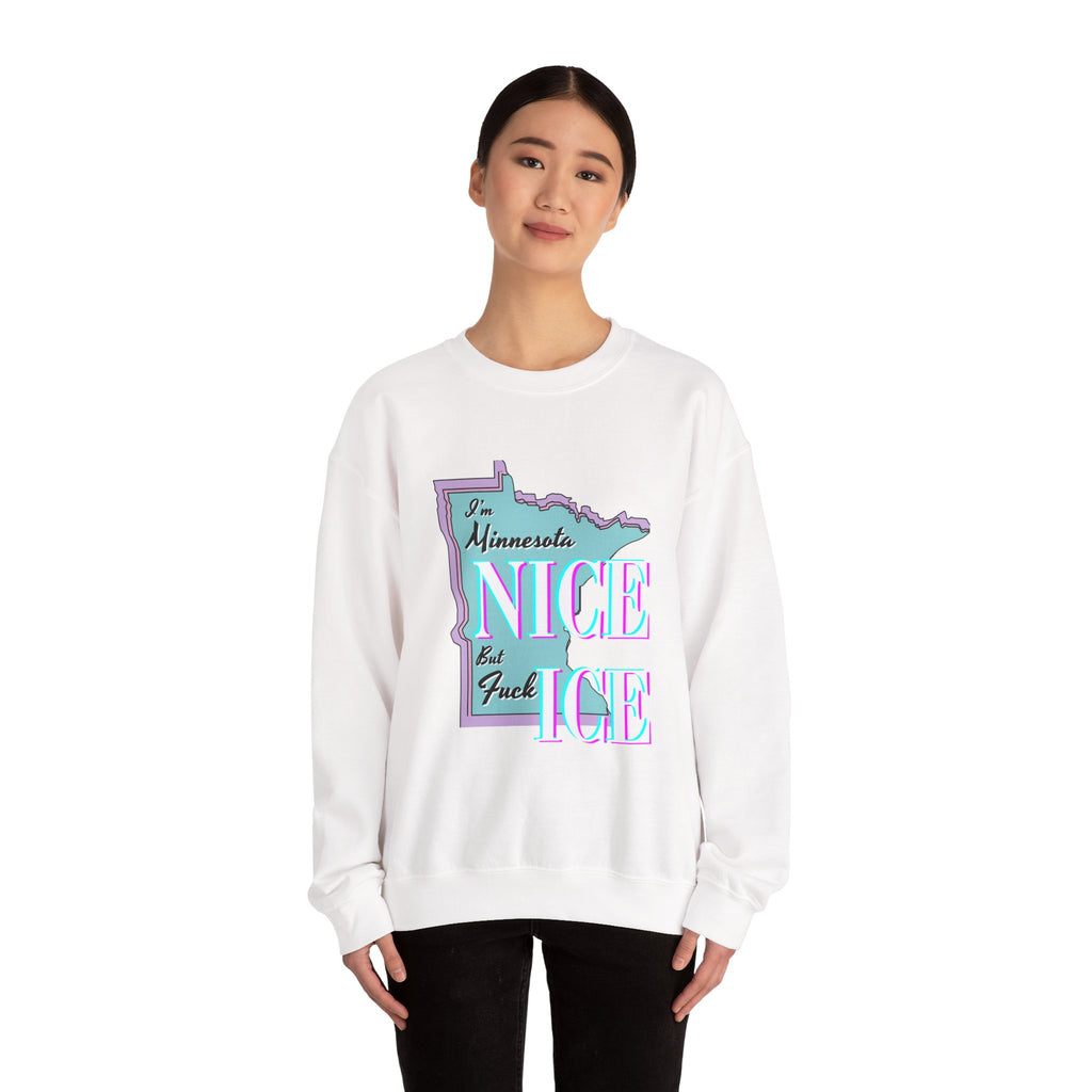 Minnesota Nice F Ice Ice Crewneck Sweatshirt