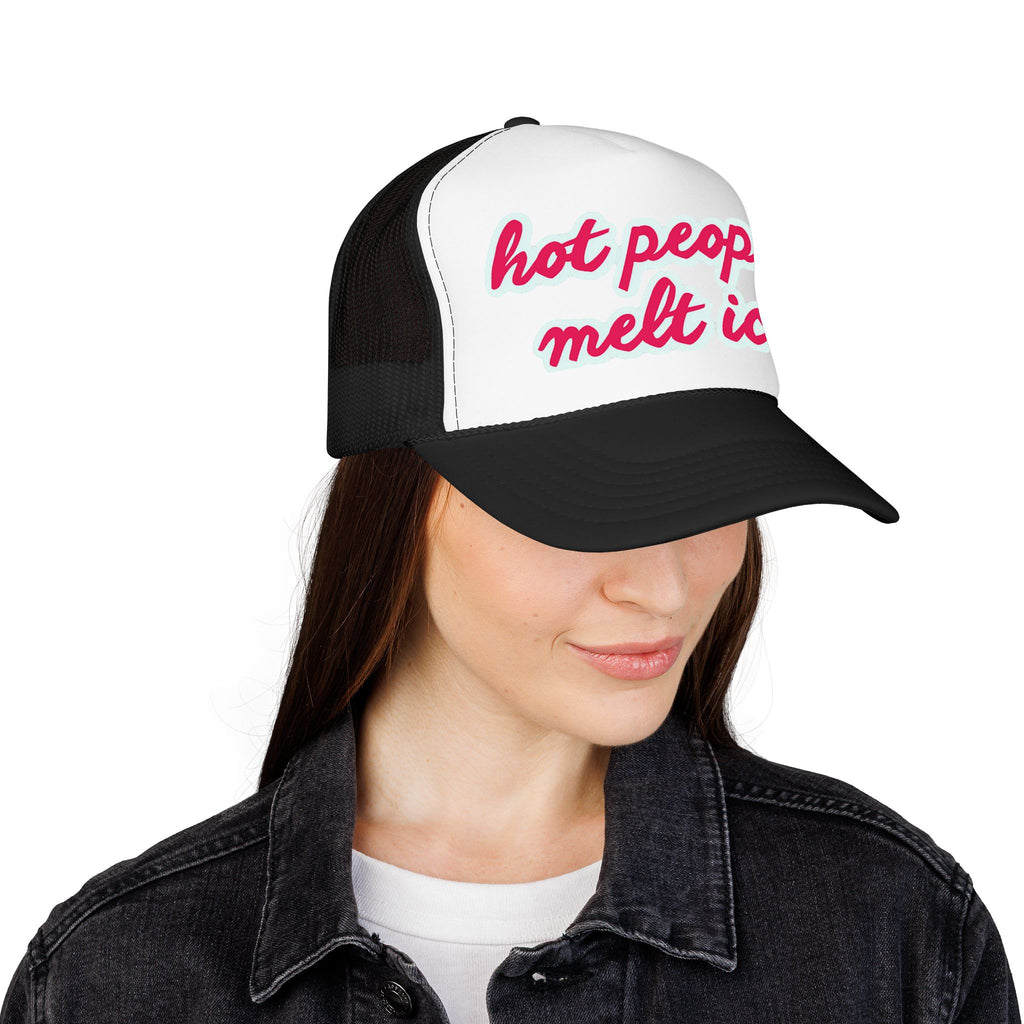 Hot People Melt Ice Mesh Trucker Hat