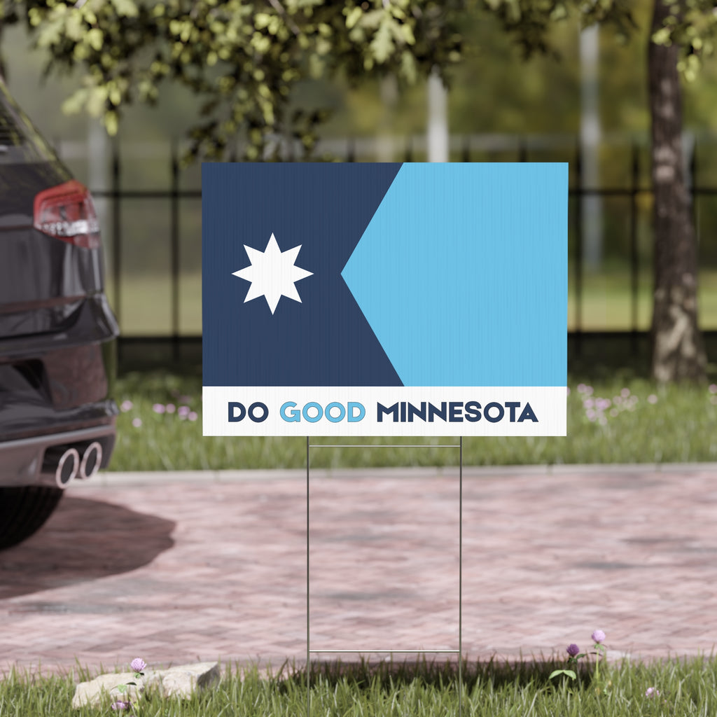 Do Good Minnesota Blue State Flag Yard Sign