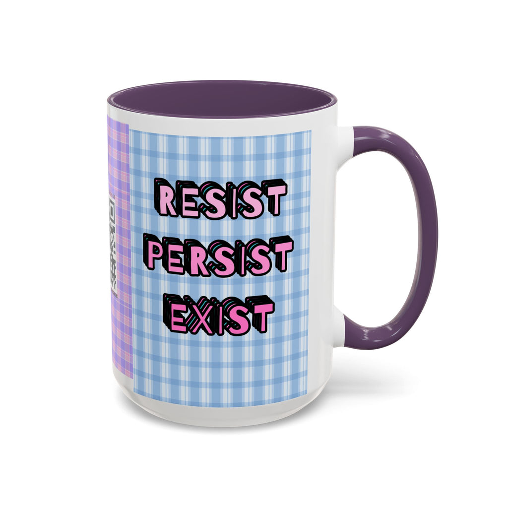 Resist Persist Exist Coffee Mug