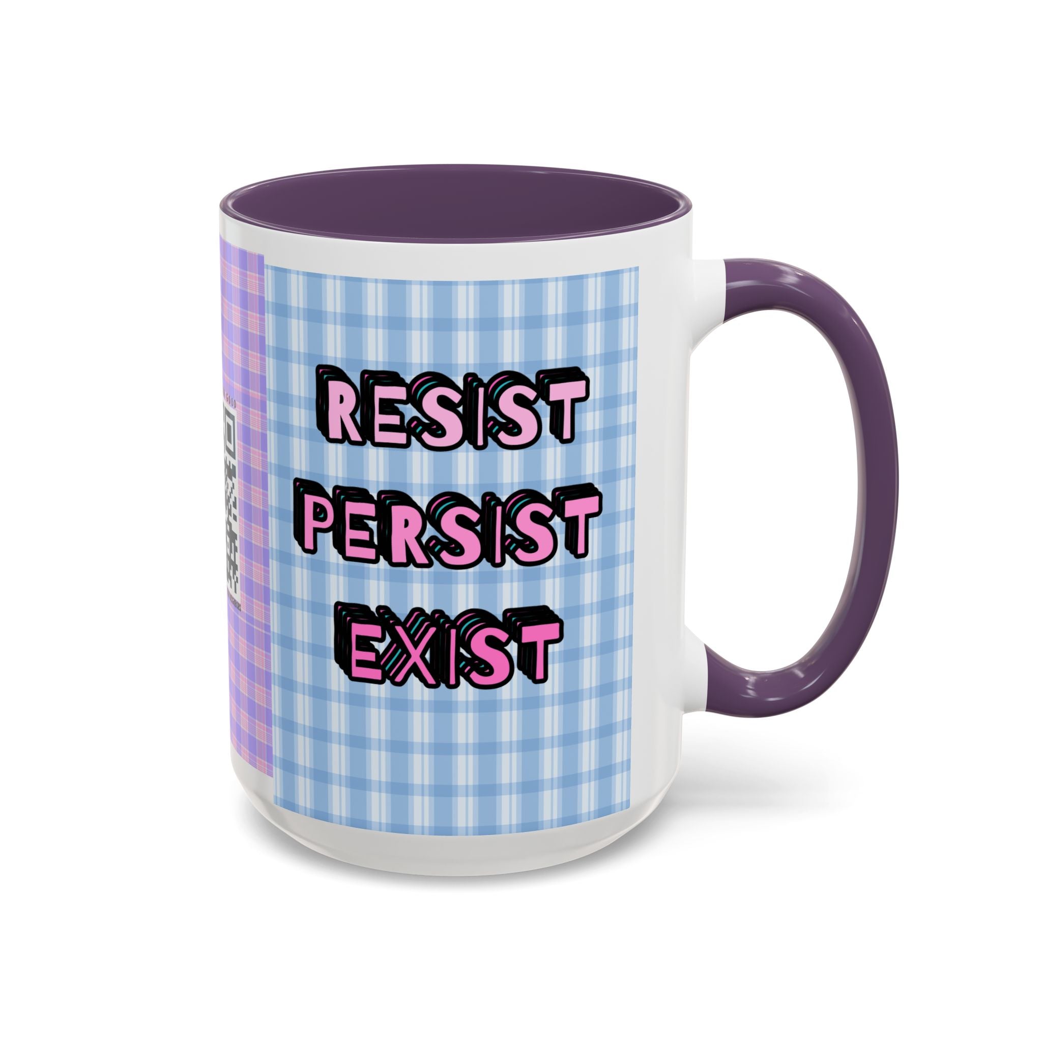 Resist Persist Exist Coffee Mug