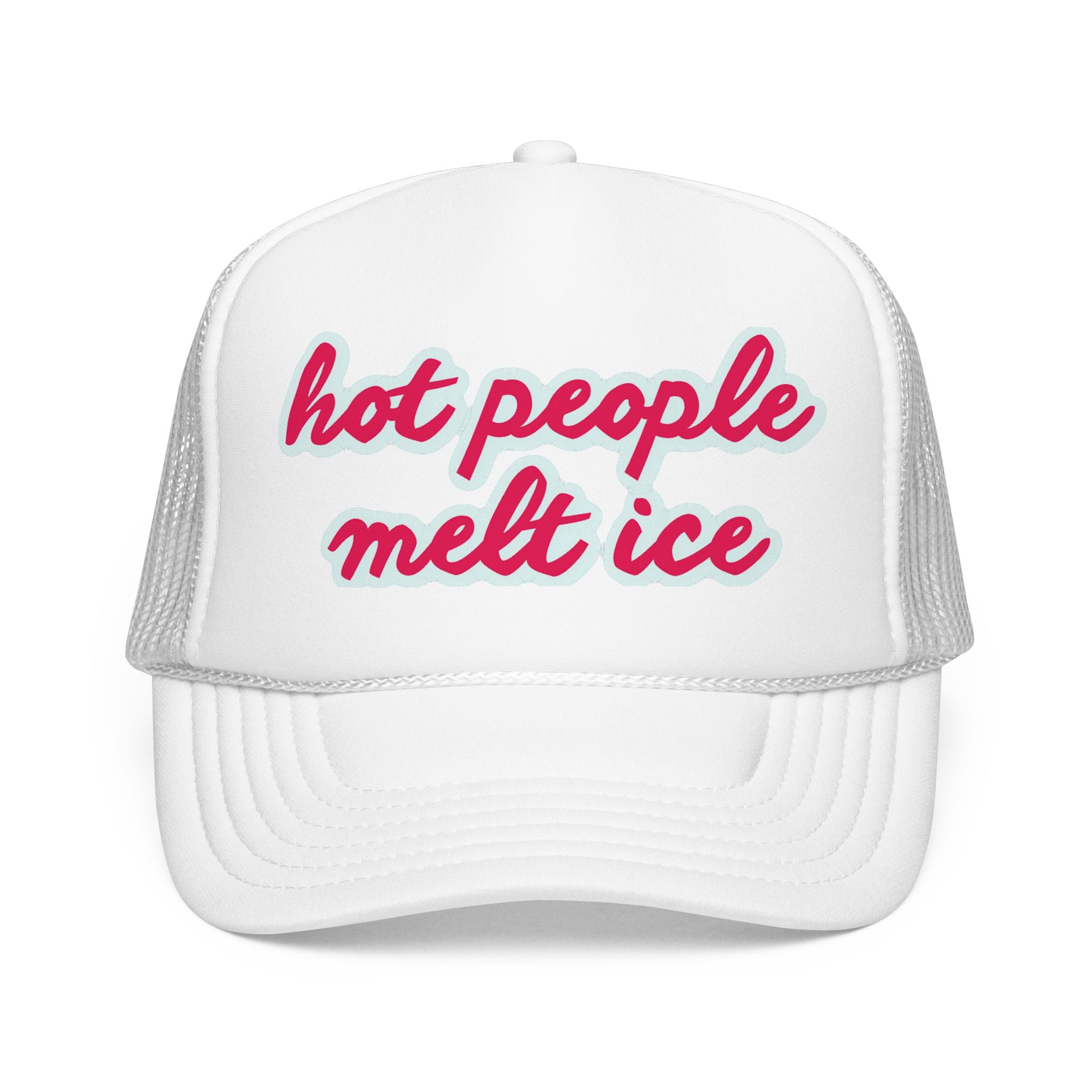 Hot People Melt Ice Mesh Trucker Hat