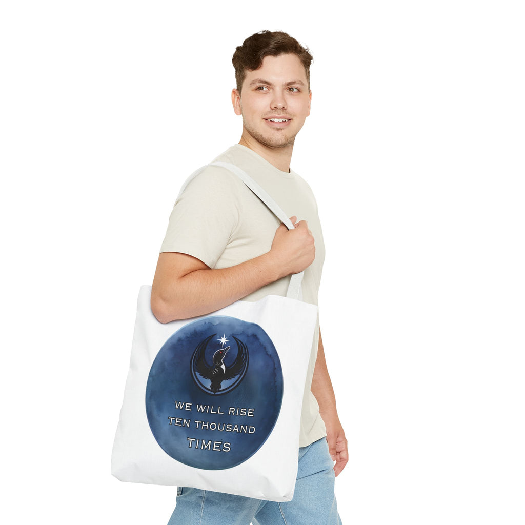 We Will Rise 10,000 Times Tote Bag
