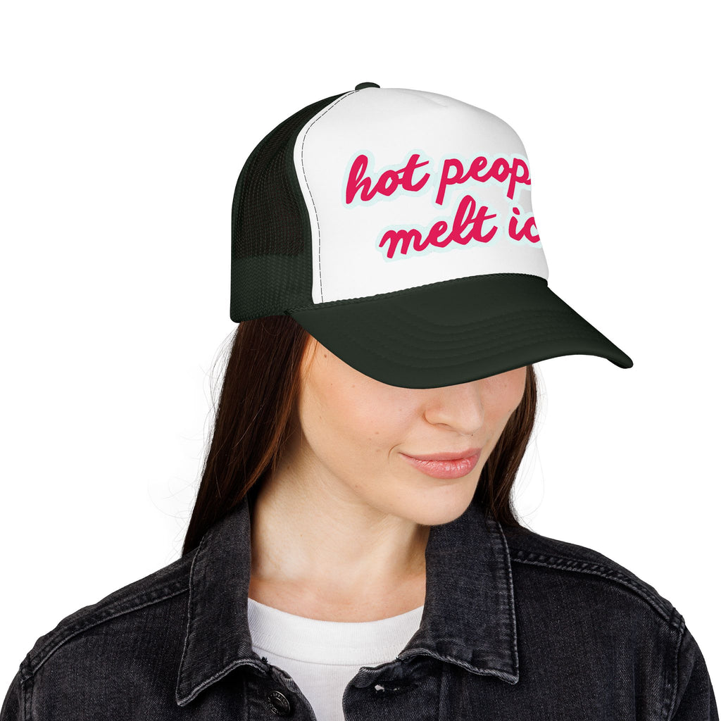 Hot People Melt Ice Mesh Trucker Hat