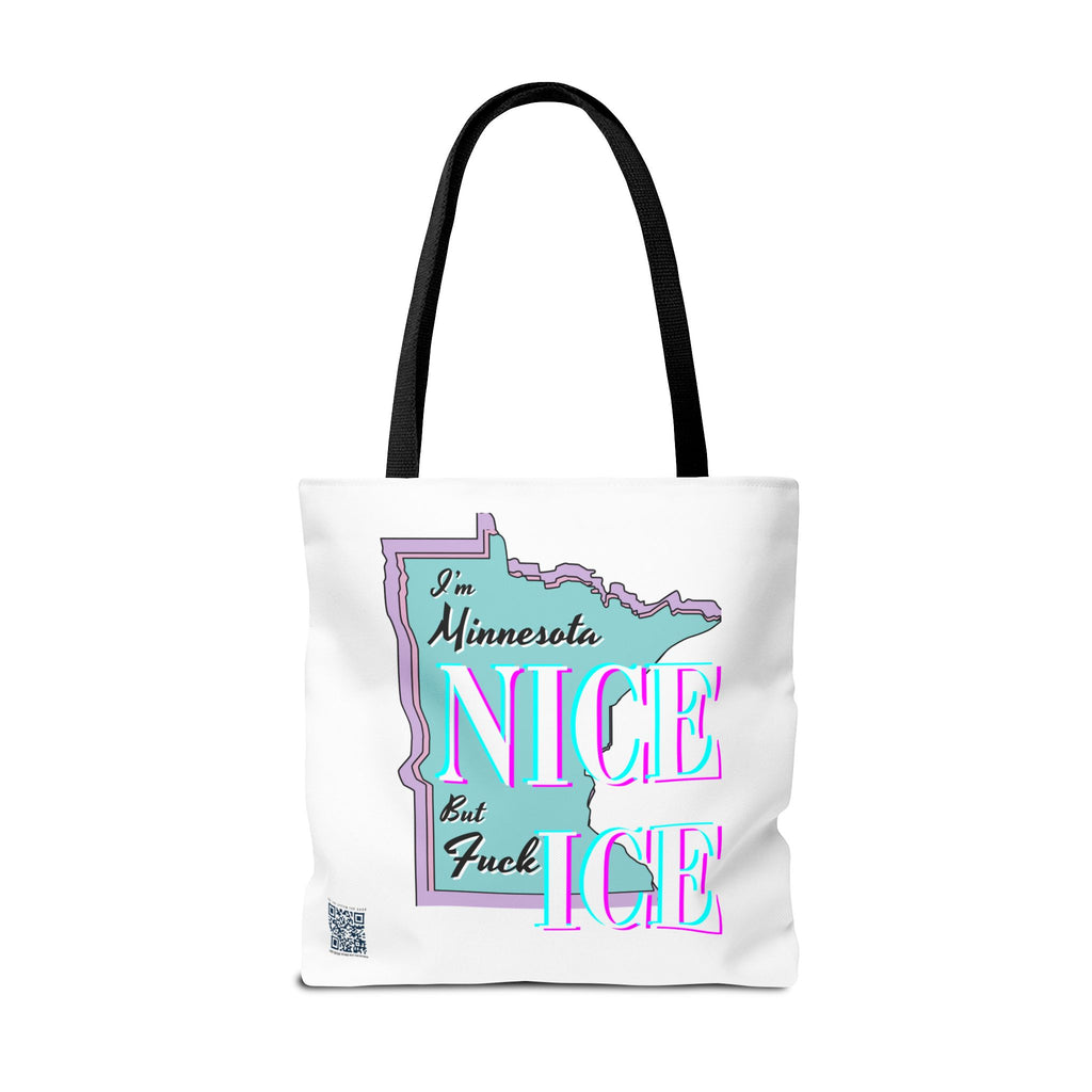 Minnesota Nice F Ice Tote Bag