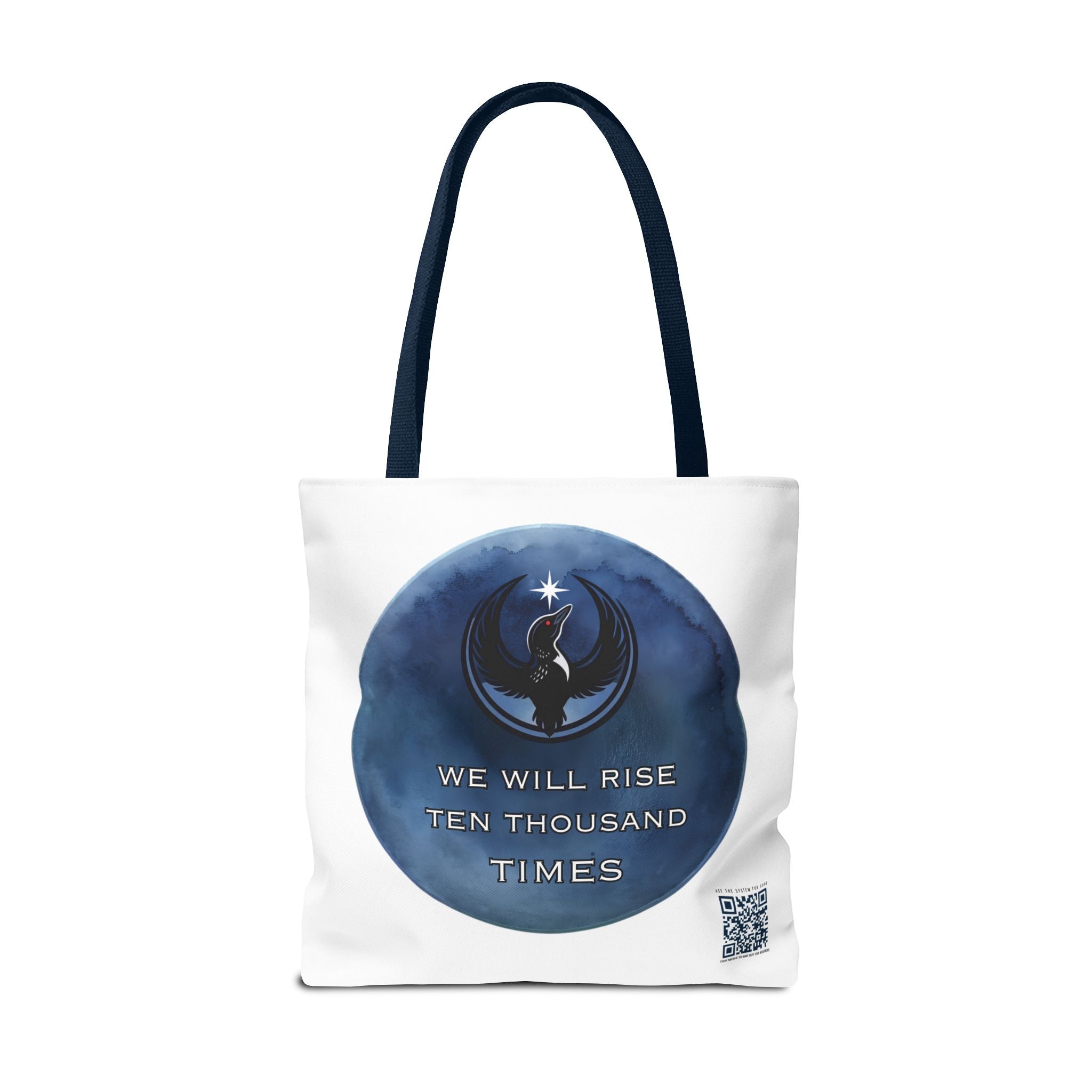 We Will Rise 10,000 Times Tote Bag