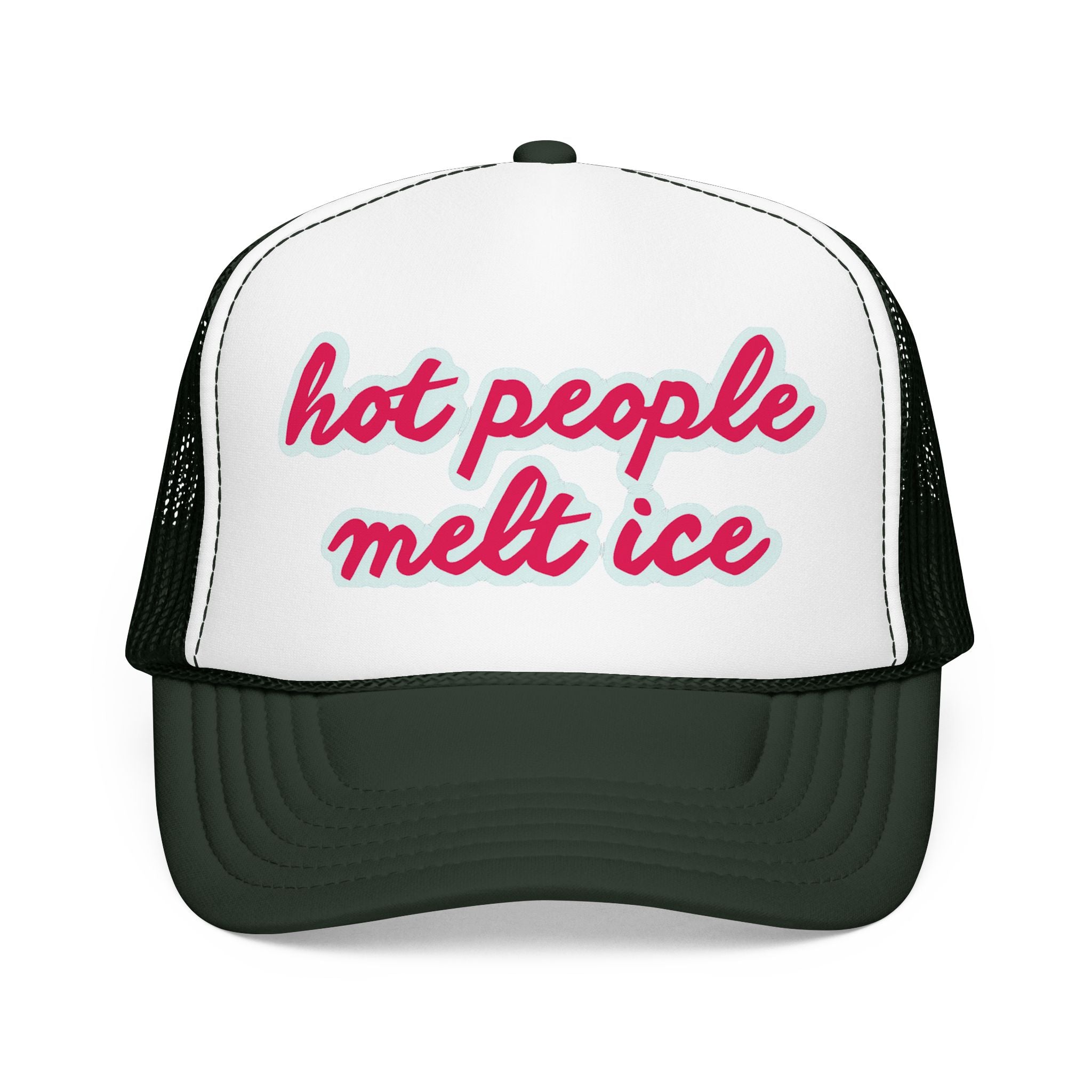 Hot People Melt Ice Mesh Trucker Hat