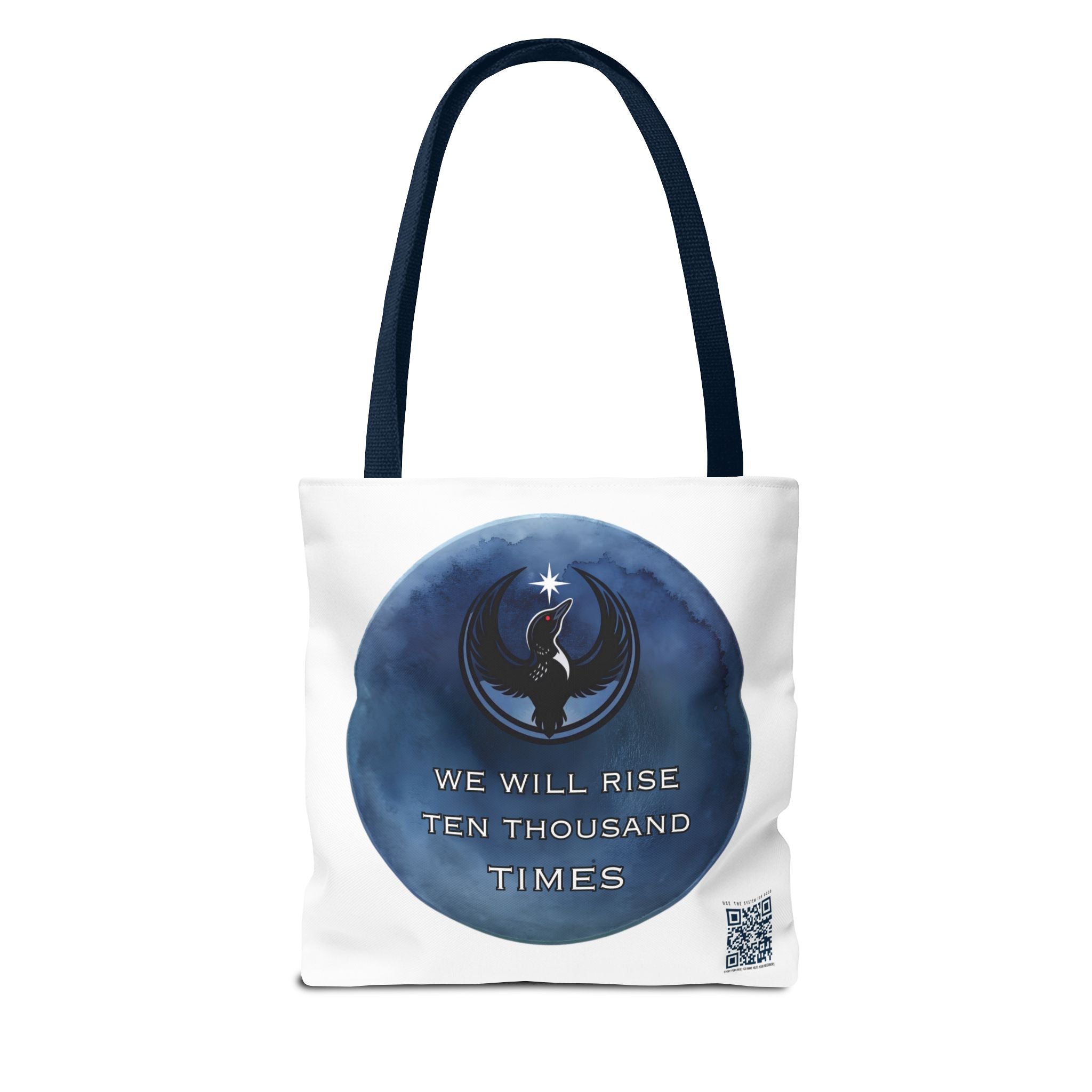 We Will Rise 10,000 Times Tote Bag