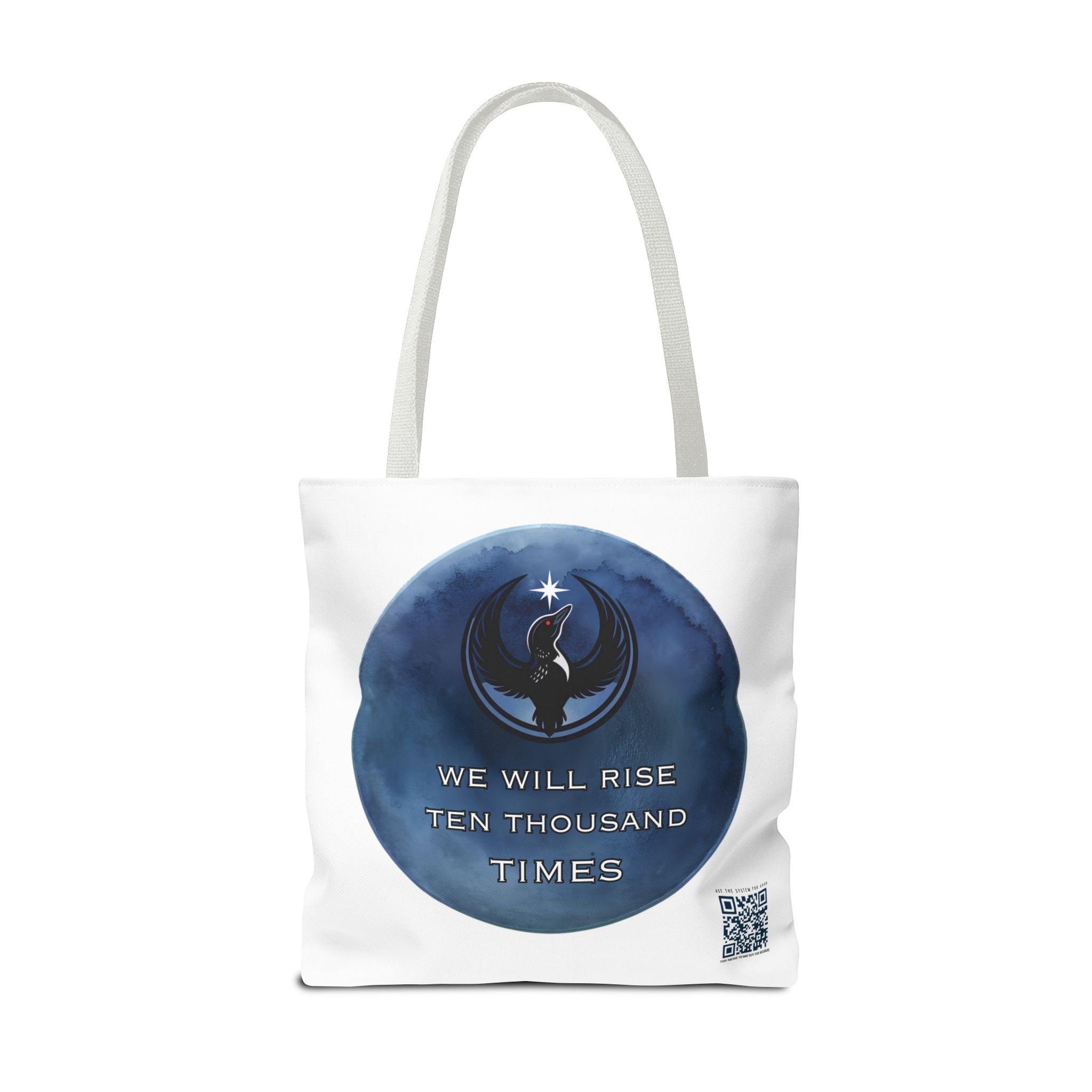 We Will Rise 10,000 Times Tote Bag