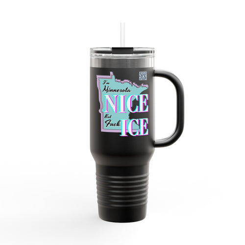 Minnesota Nice F Ice 40oz Insulated Travel Mug