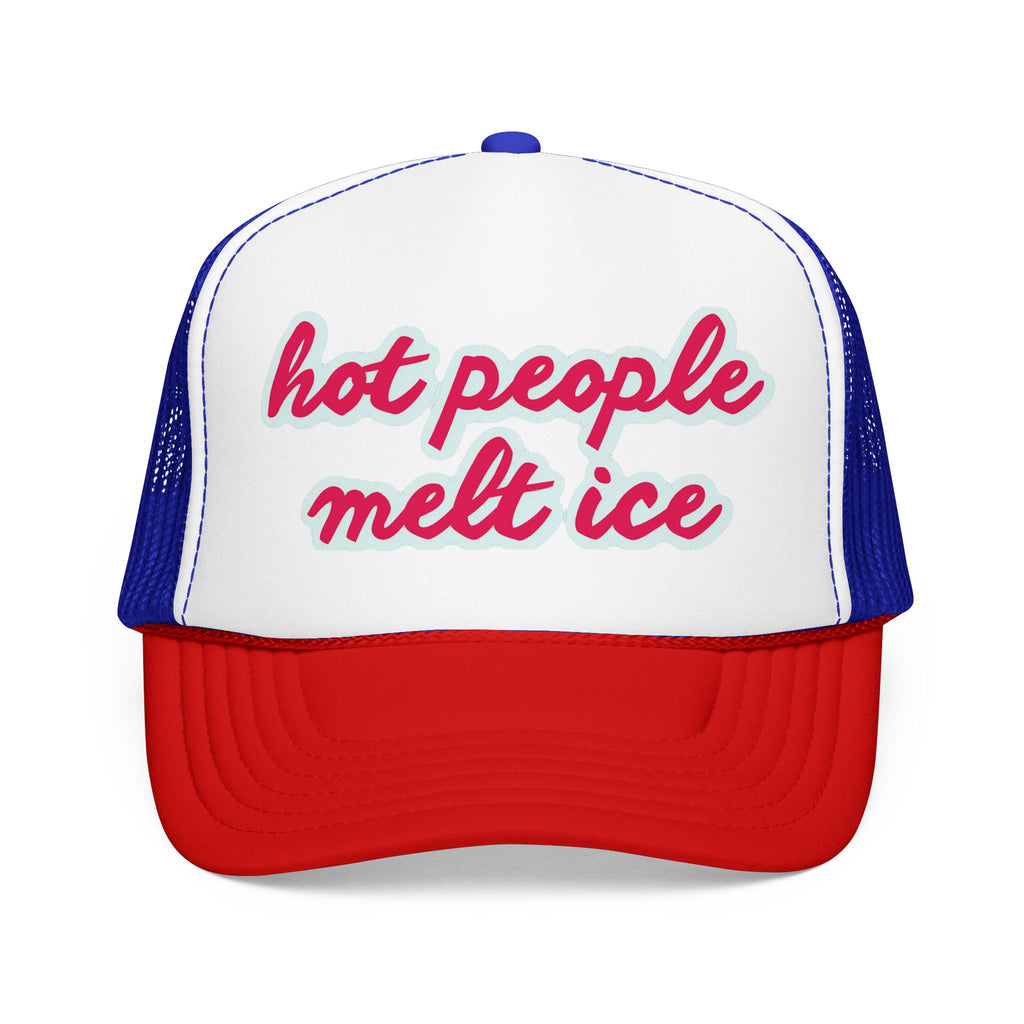Hot People Melt Ice Mesh Trucker Hat