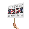 End Facism Protest Sign